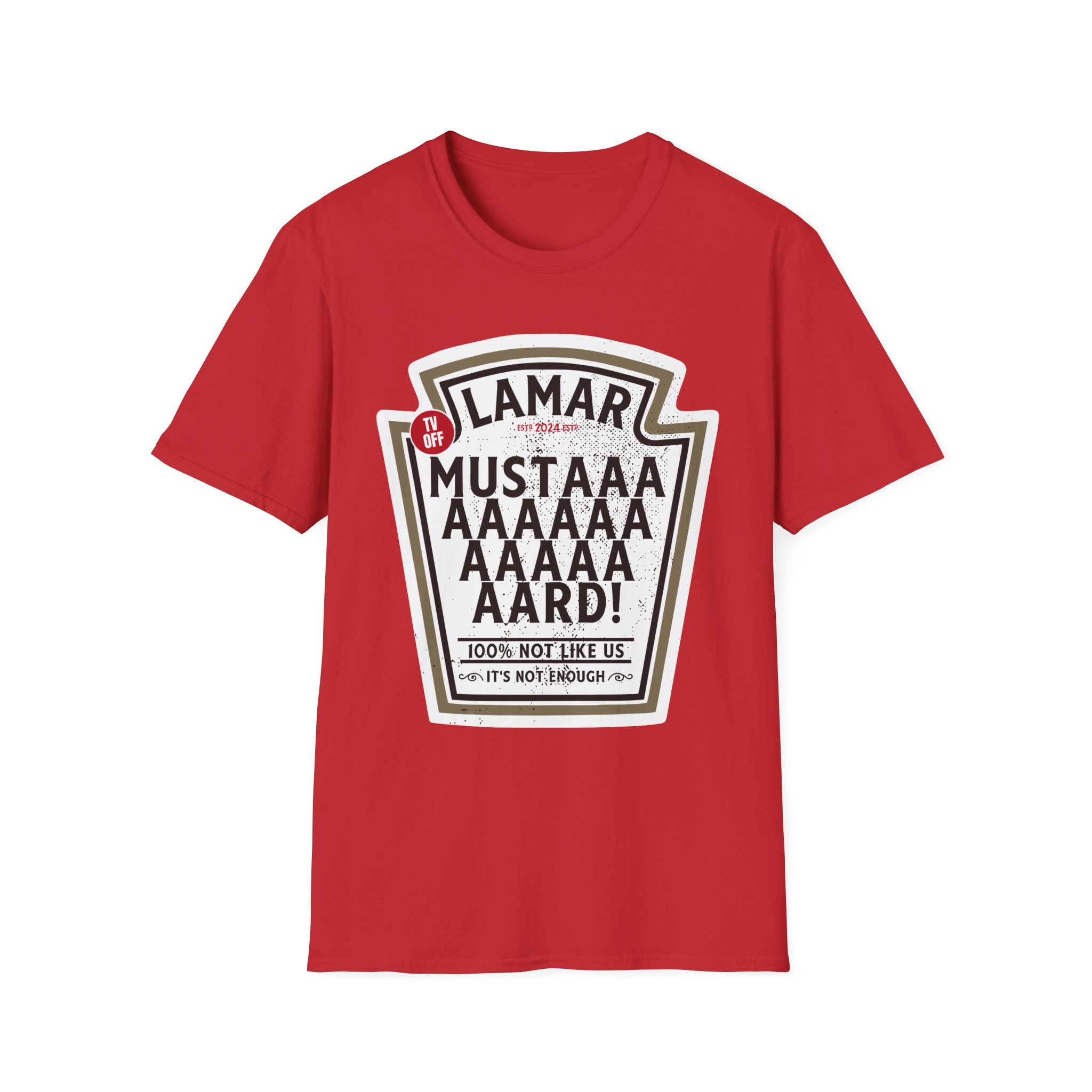 Kendrick Lamar Mustard Tv Off Unisex Softstyle T-Shirt