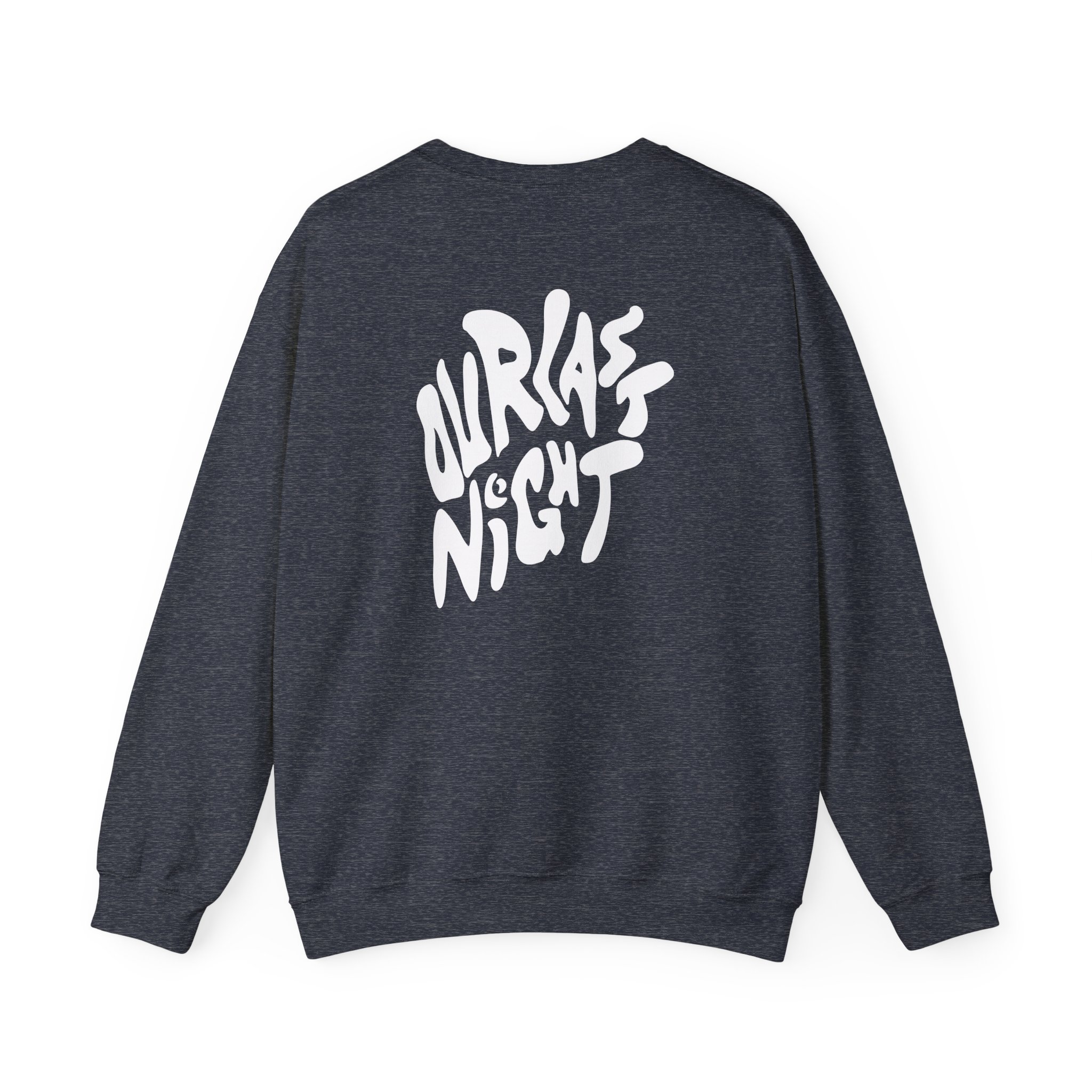 Our Last Night Black Swirl Text Unisex Heavy Blendâ„¢ Crewneck Sweatshirt