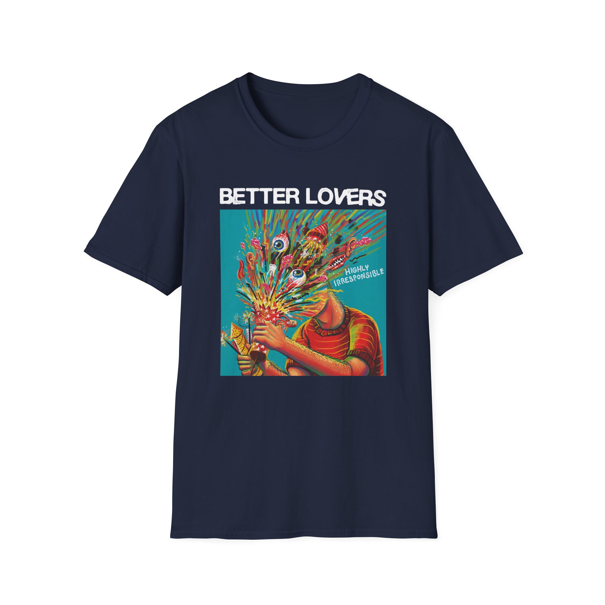 Better Lovers Highly Irresponsible Album Art Unisex Softstyle T-Shirt
