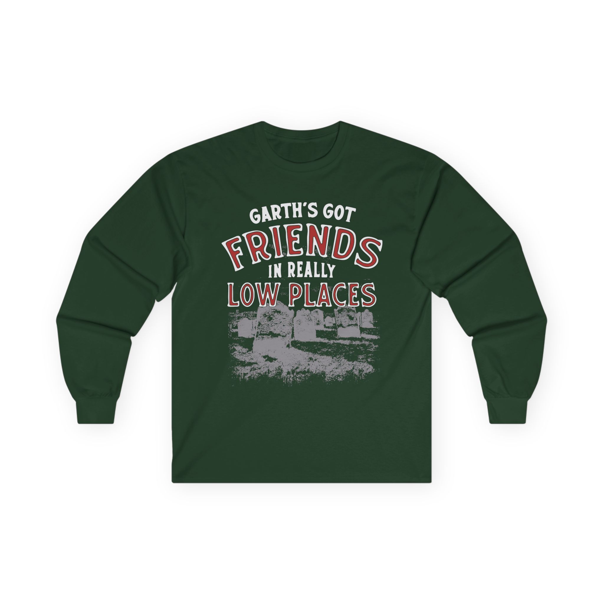 Ymh Friends In Really Low Places Unisex Ultra Cotton Long Sleeve Tee