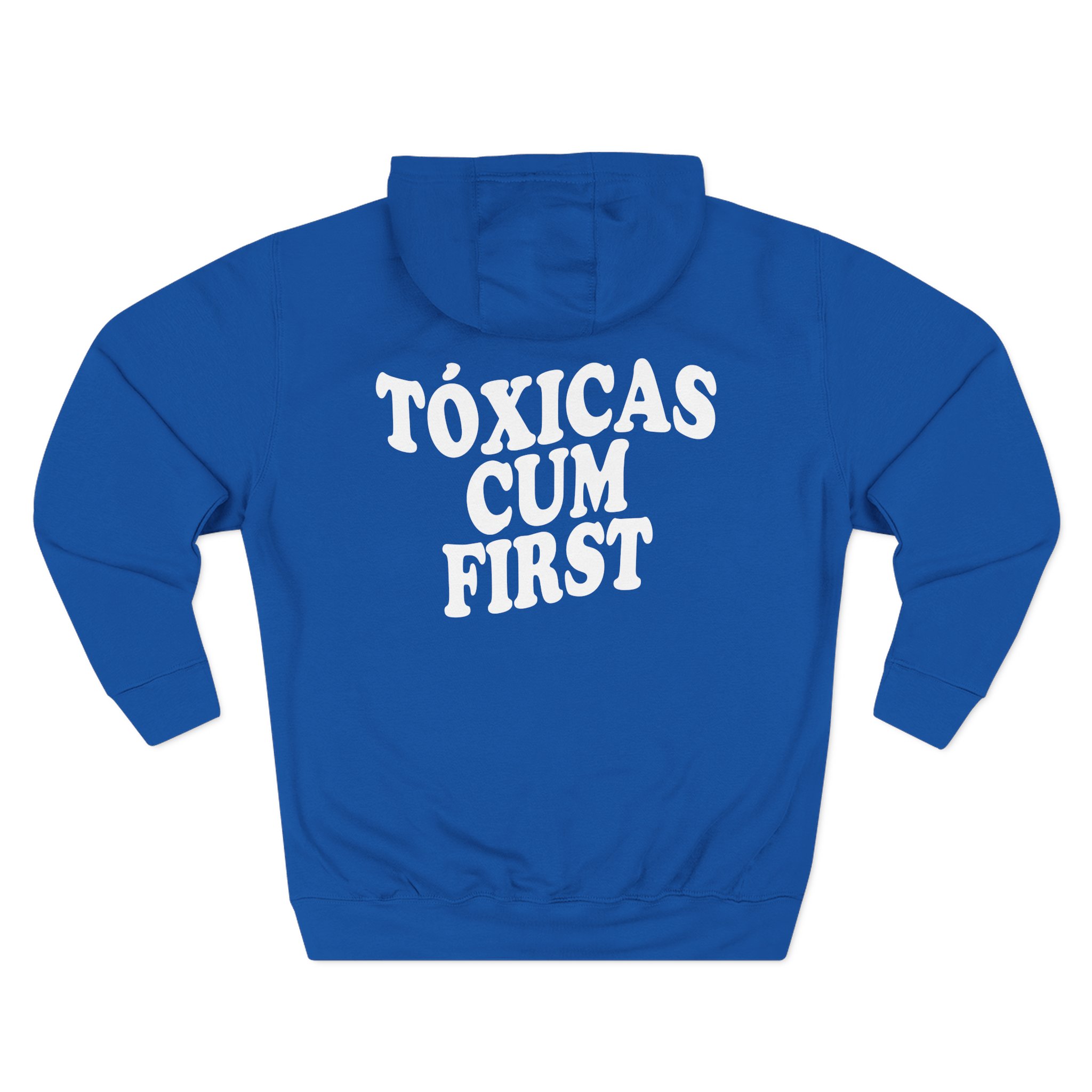 Chicos Toxicos Tóxicas Cum First Three-Panel Fleece Hoodie
