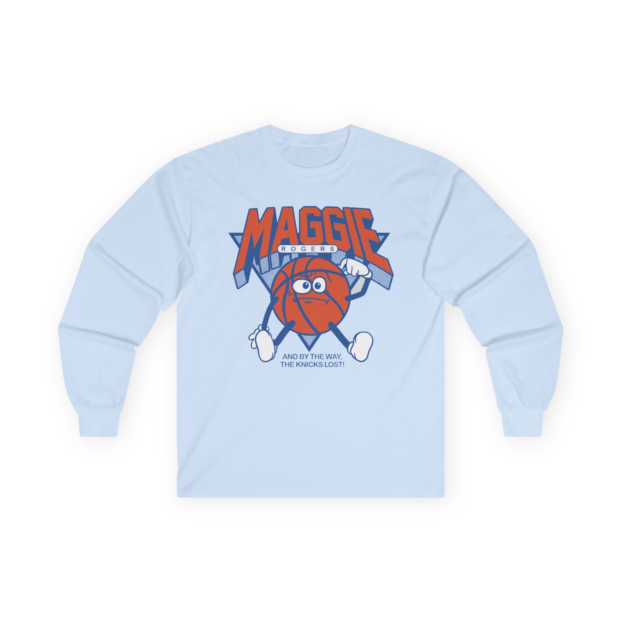Maggie Rogers and by the Way the Knicks Lost Unisex Ultra Cotton Long Sleeve Tee