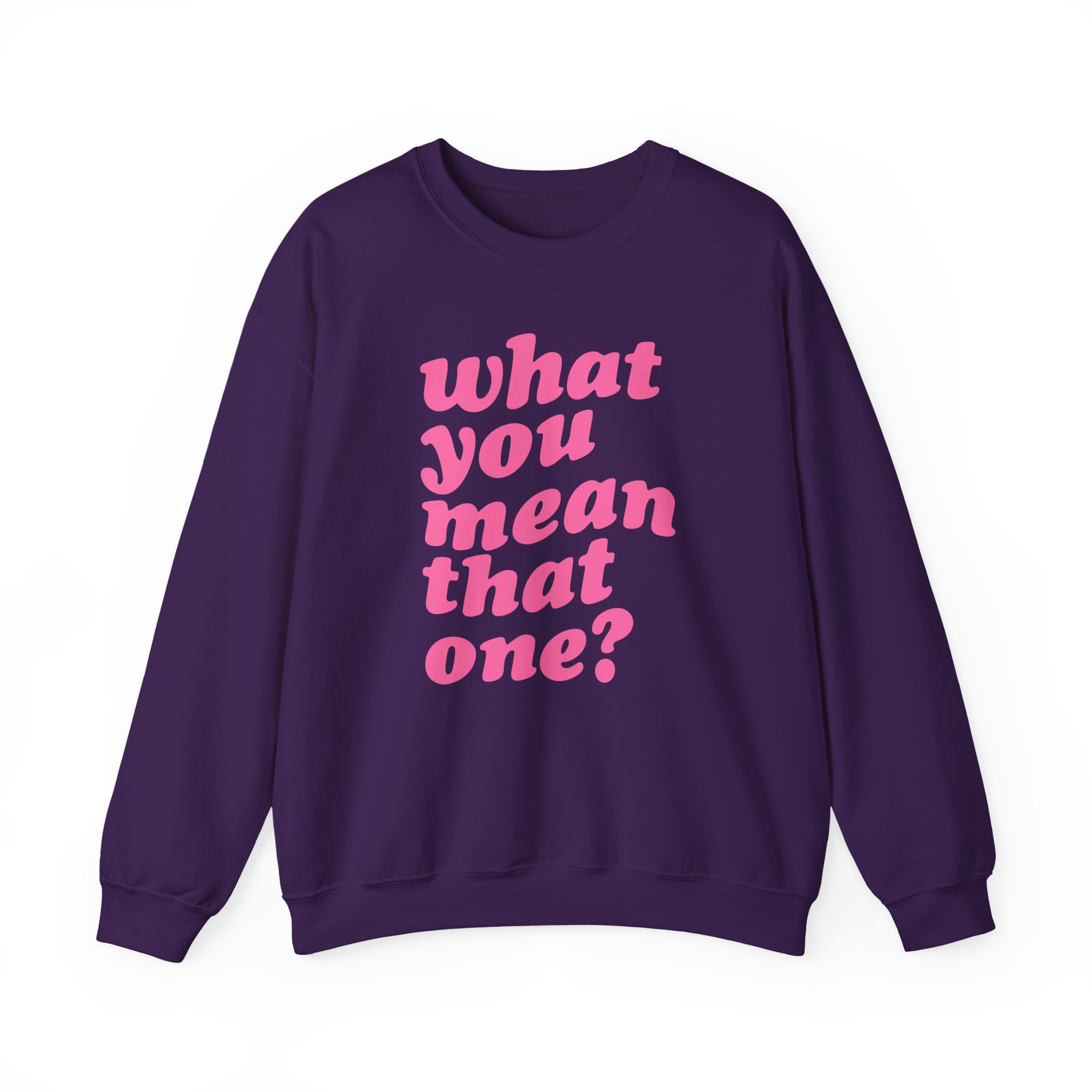 Shawty Bae What You Mean Unisex Heavy Blendâ„¢ Crewneck Sweatshirt
