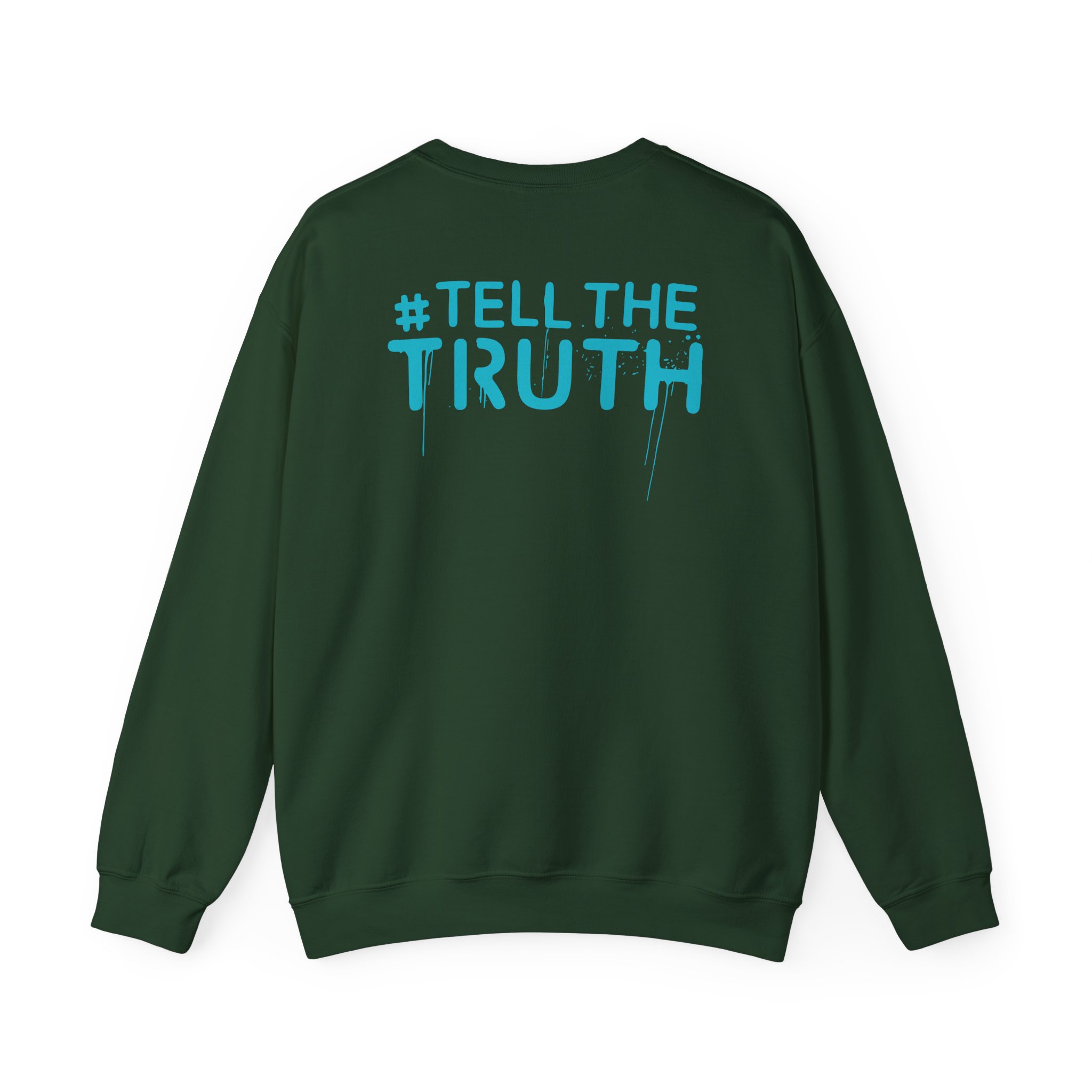 R Truth Tell The Truth Unisex Heavy Blendâ„¢ Crewneck Sweatshirt