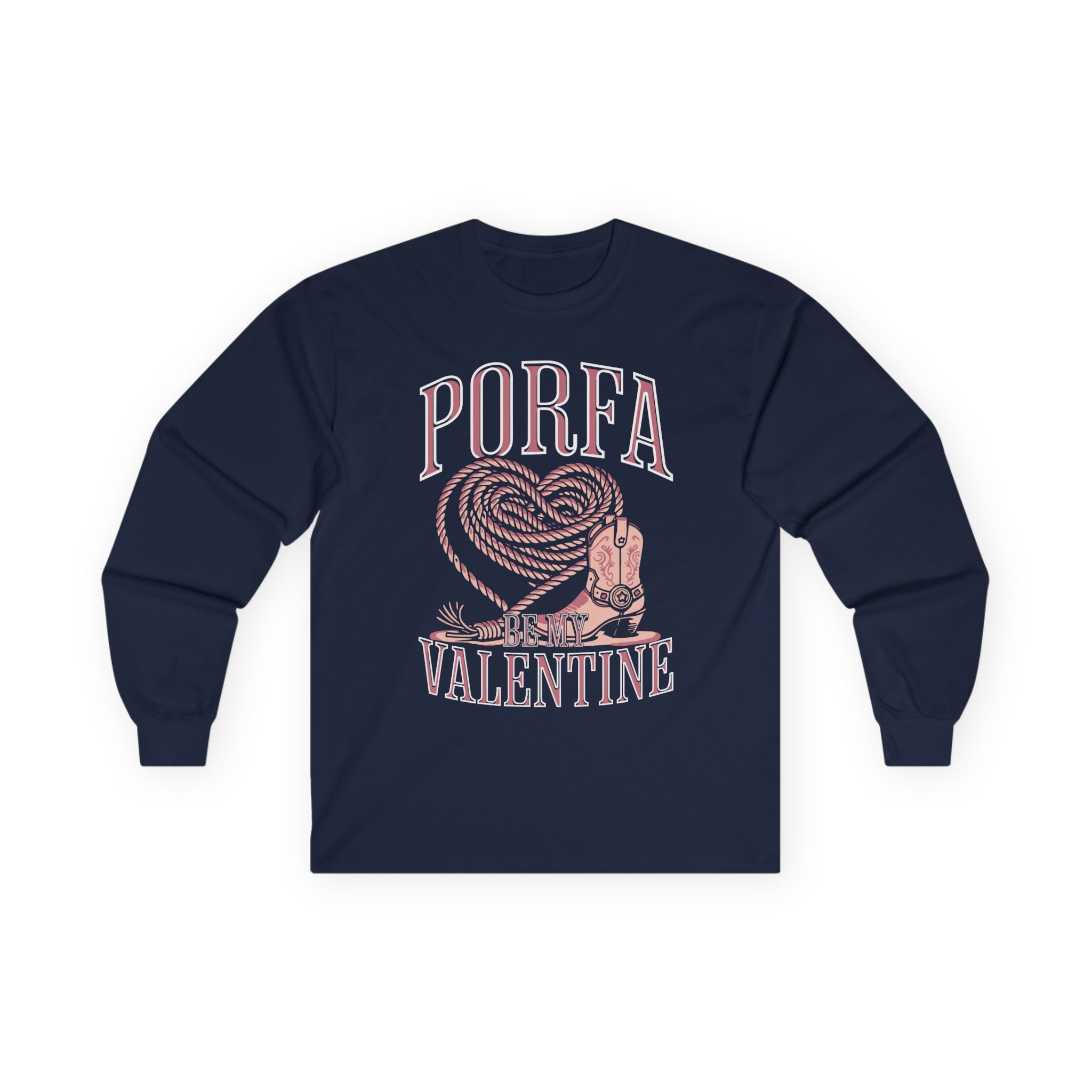 Porfa Be My Valentine Unisex Ultra Cotton Long Sleeve Tee
