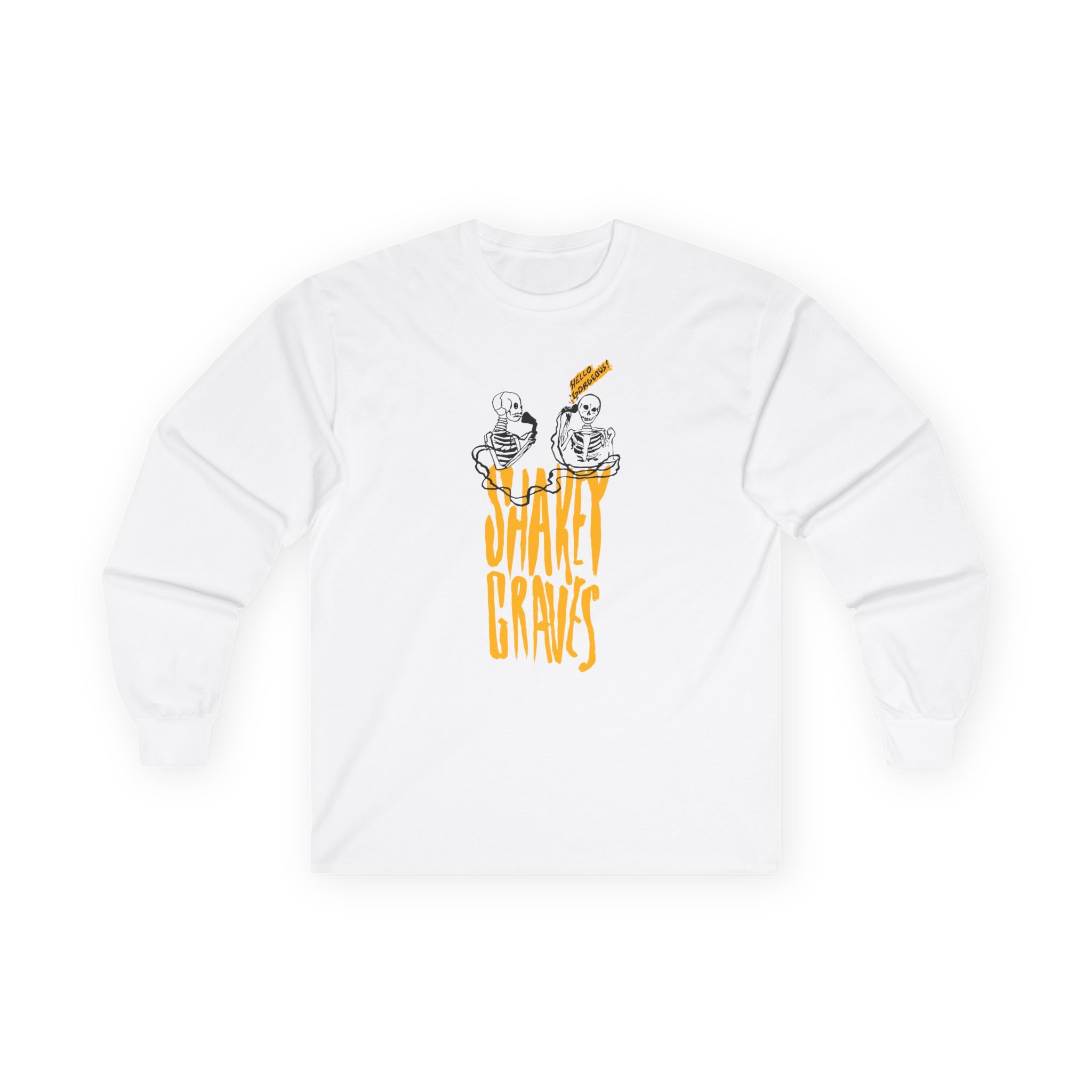 Shakey Graves Hello Gorgeous? Unisex Ultra Cotton Long Sleeve Tee