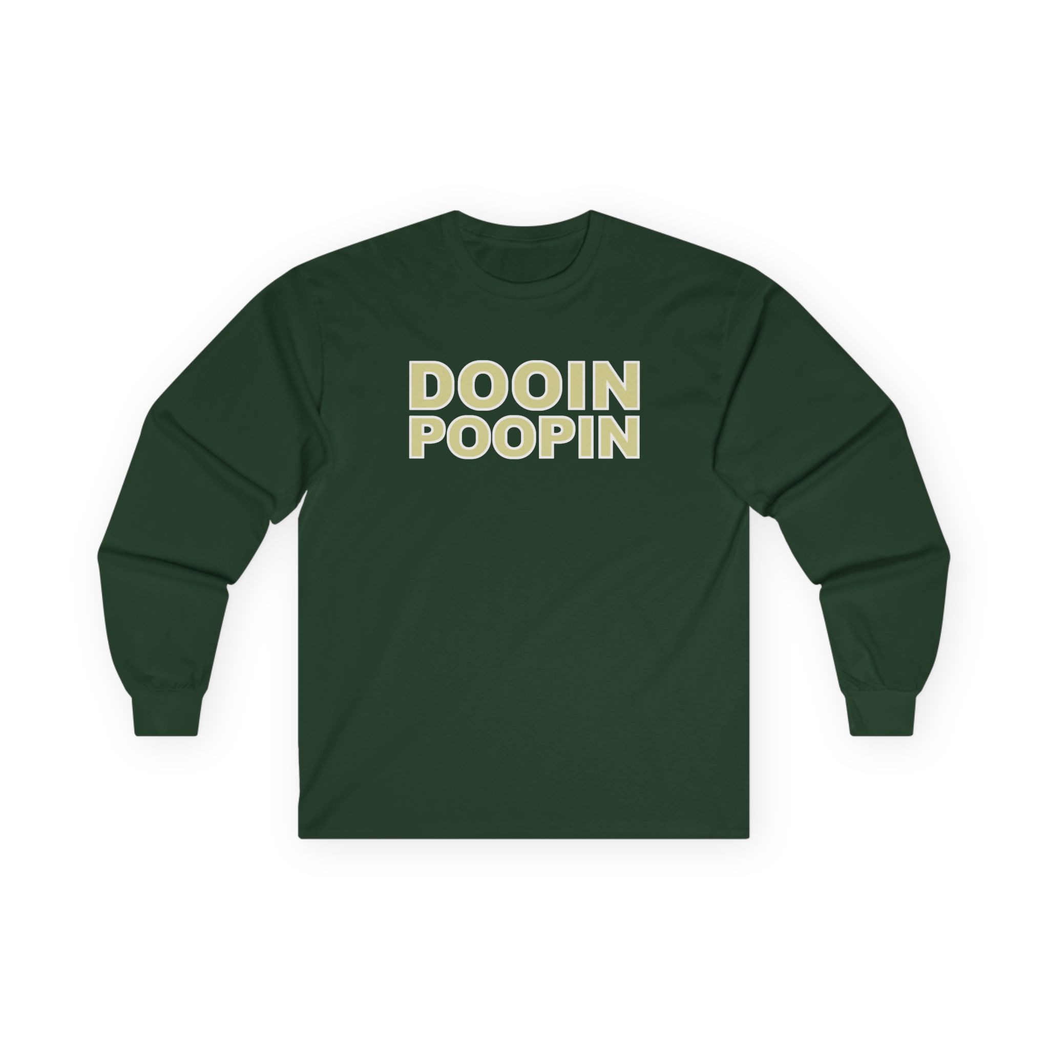 Upchurch Dooin Poopin Unisex Ultra Cotton Long Sleeve Tee