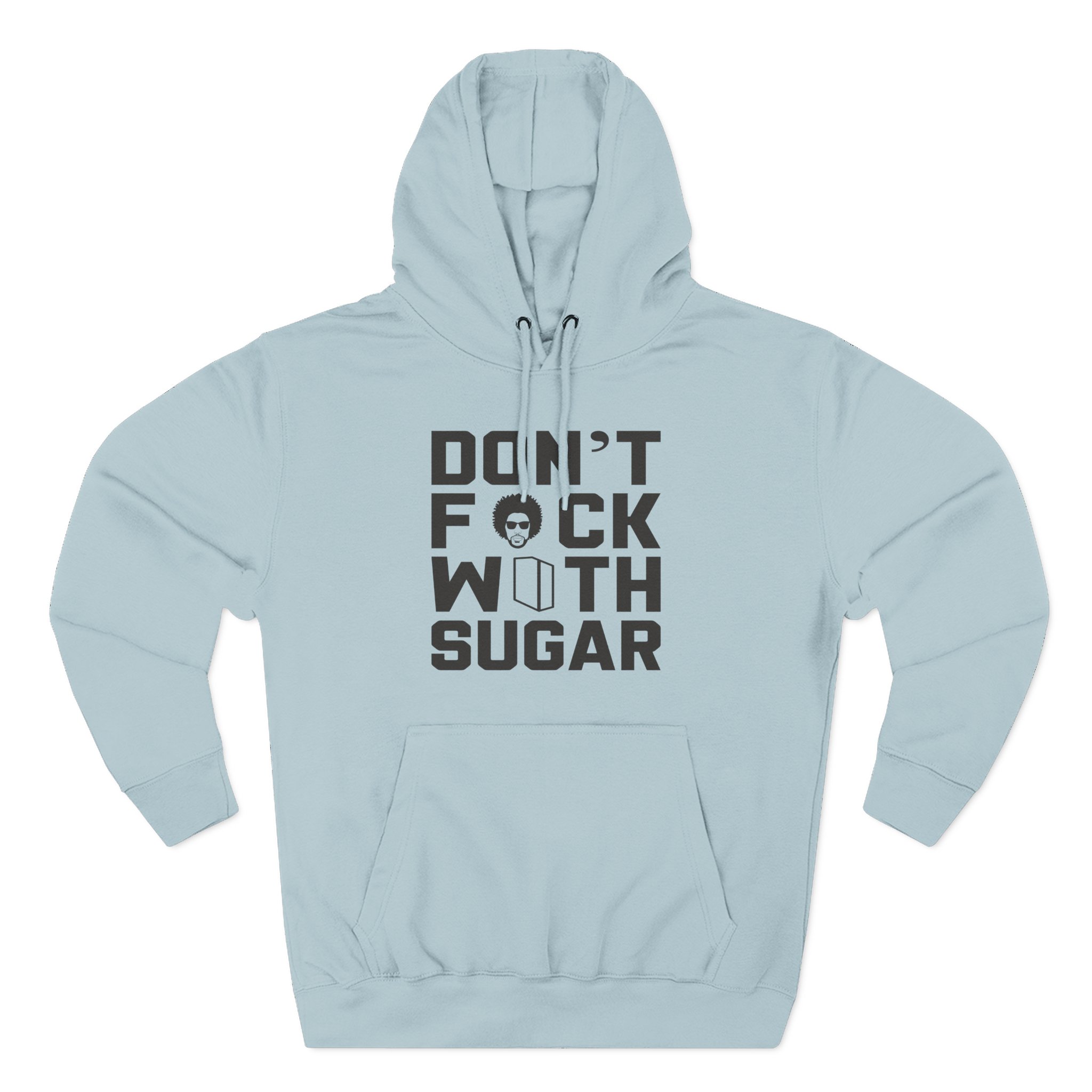 Suga Sean Don't Fuck With Sugar Three-Panel Fleece Hoodie