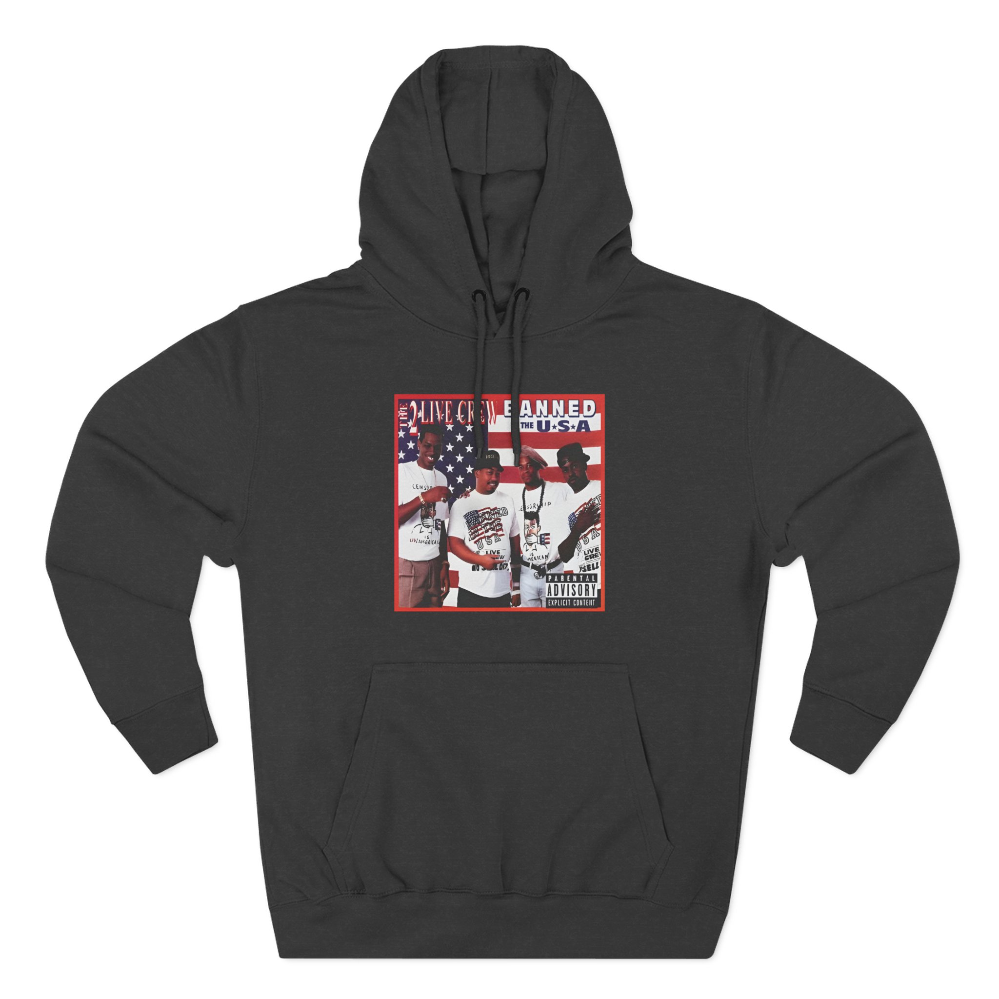 2 Live Crew Banned in the Usa Three-Panel Fleece Hoodie