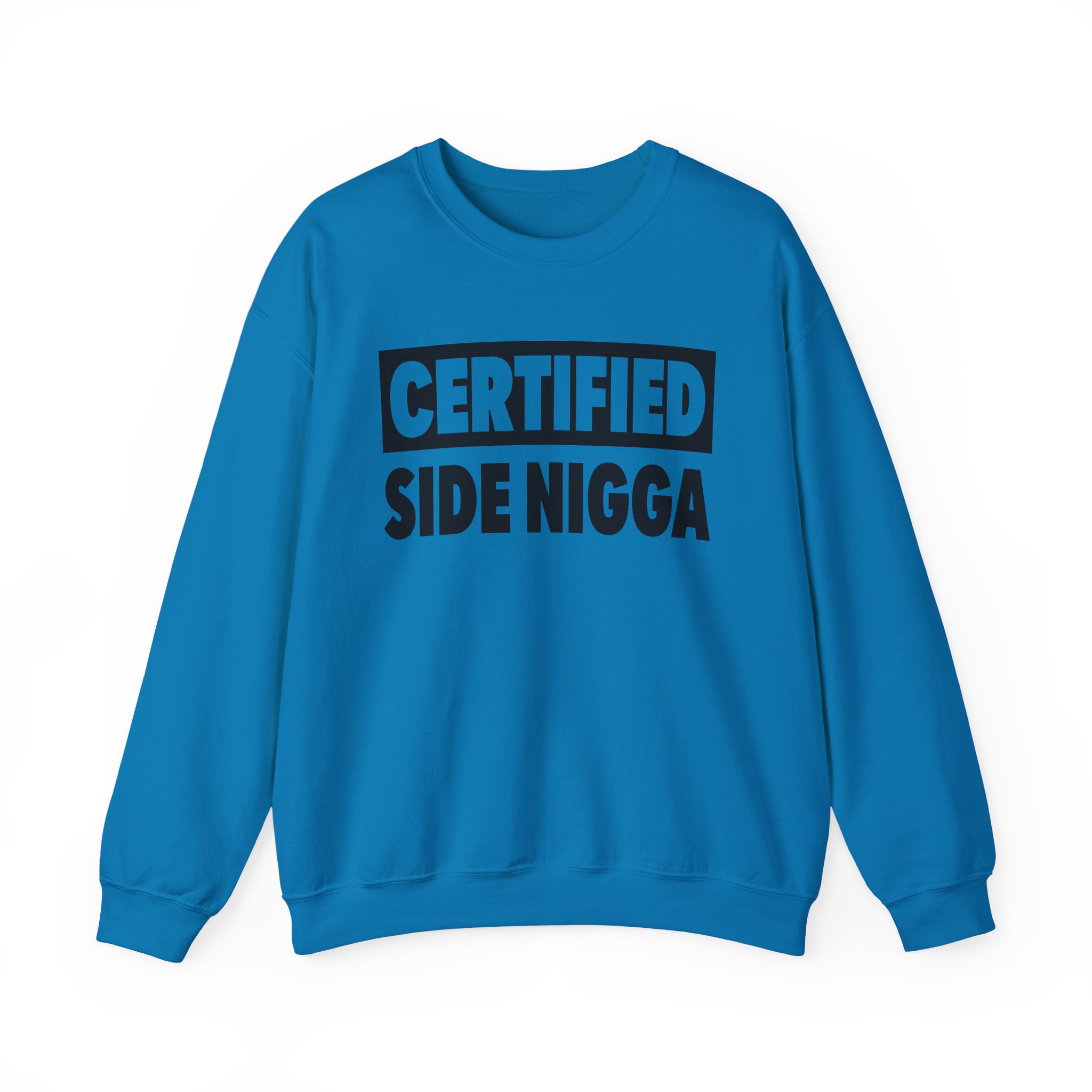 Thundercat Certified Side Nigga Unisex Heavy Blendâ„¢ Crewneck Sweatshirt