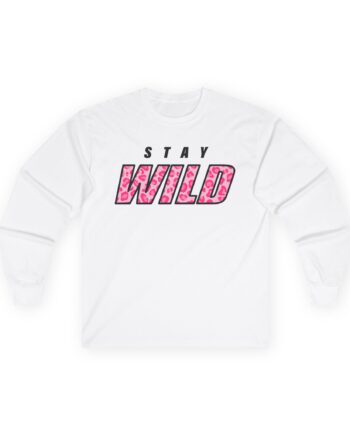 Jeremy Hutchins Stay Wild Unisex Ultra Cotton Long Sleeve Tee