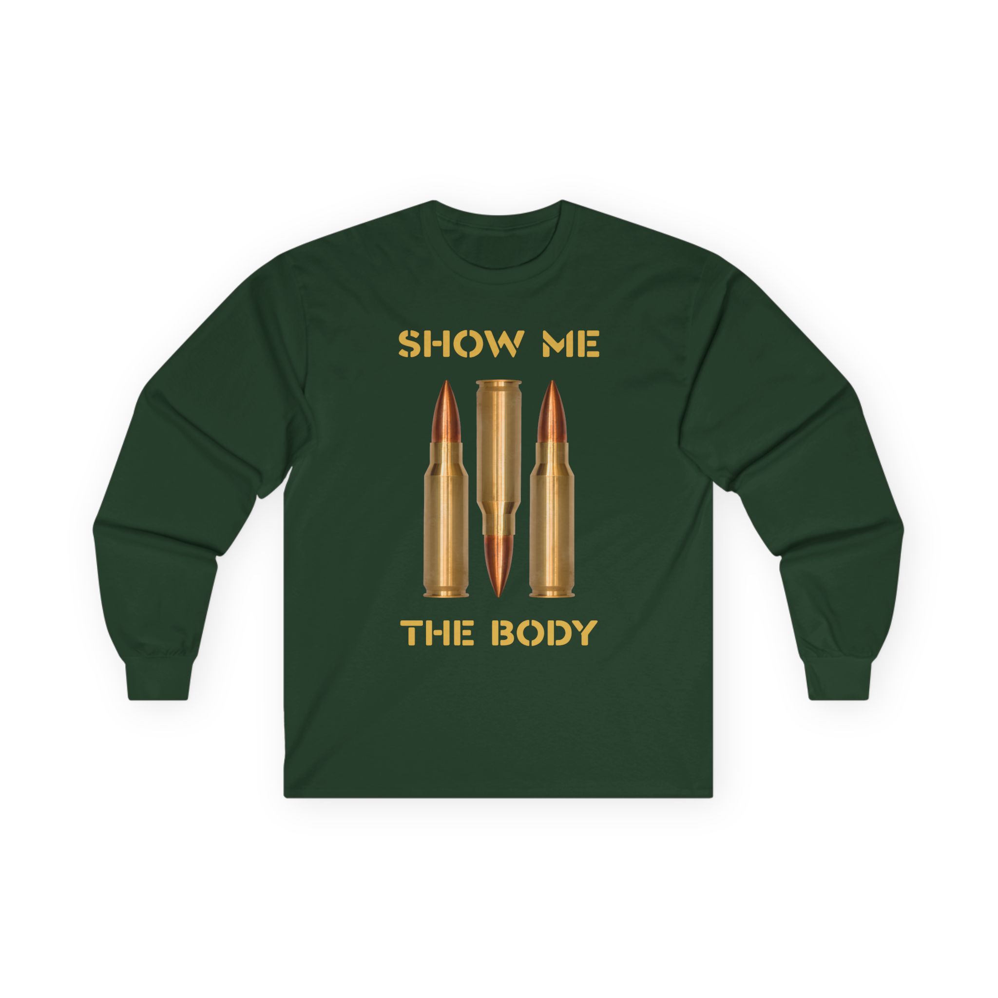 Show Me the Body Bullet Unisex Ultra Cotton Long Sleeve Tee