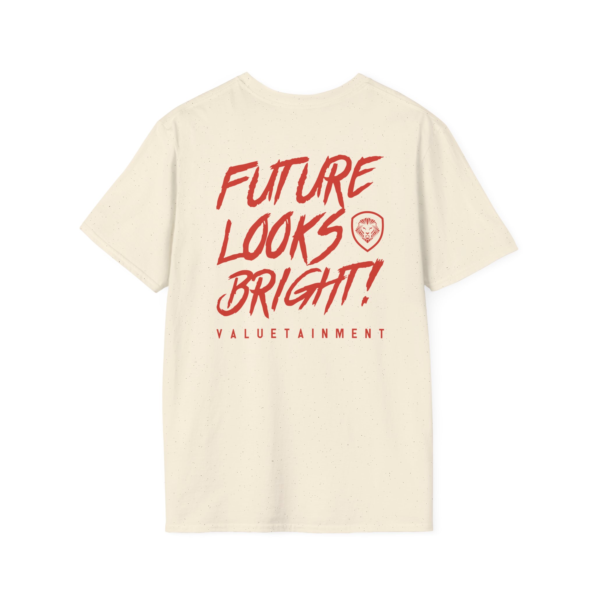 Valuetainment Future Looks Bright Unisex Softstyle T-Shirt