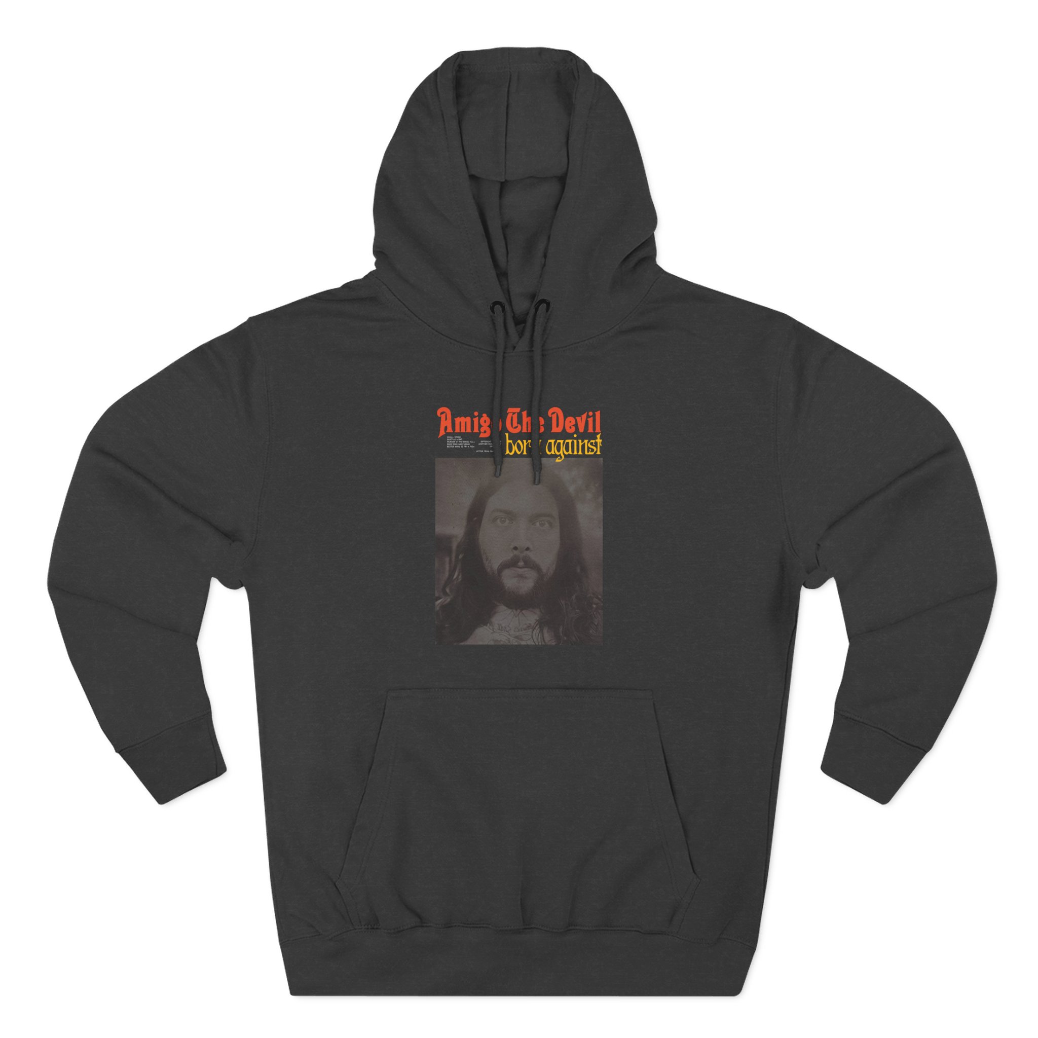 Amigo the Devil Born Against Three-Panel Fleece Hoodie