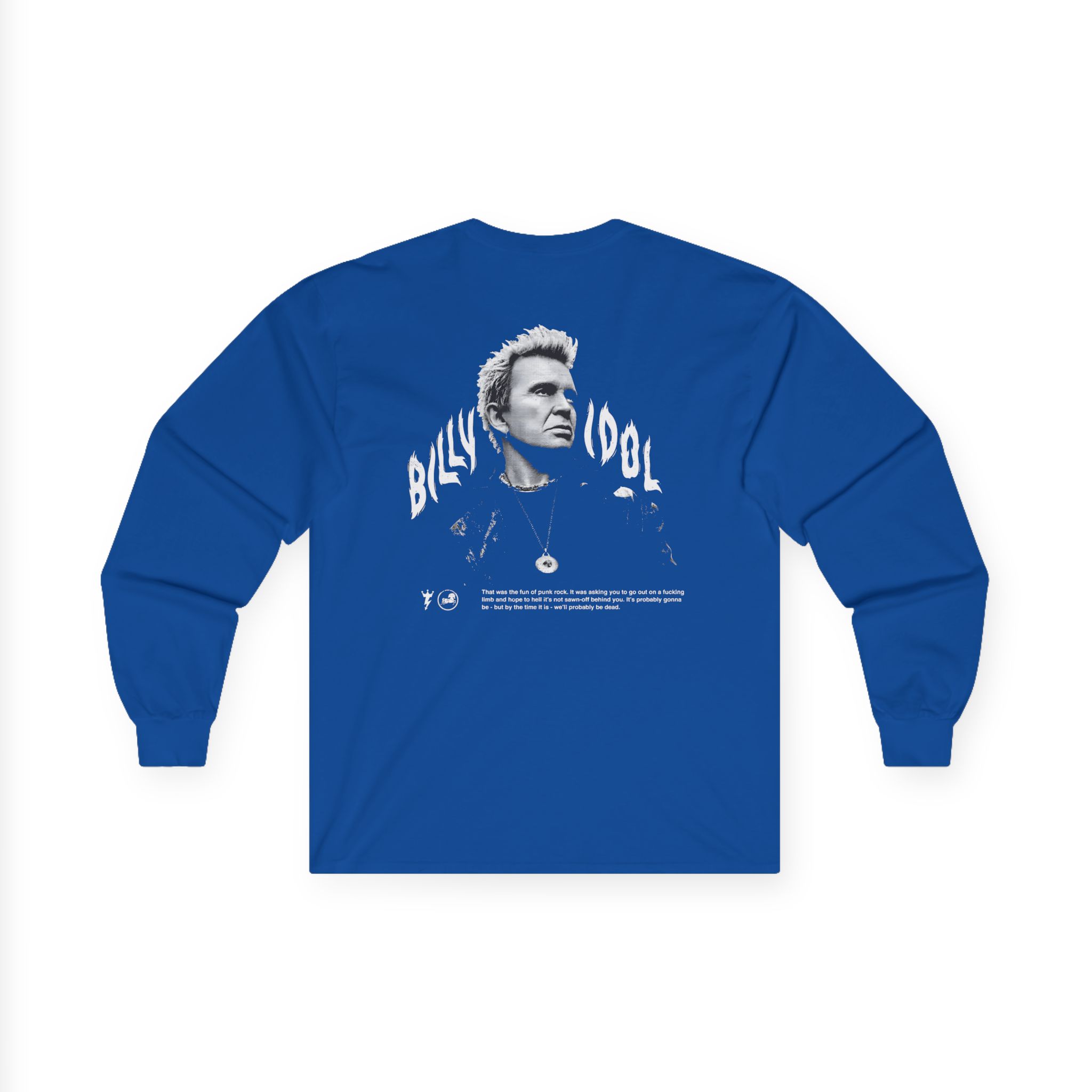 Billy Idol Flames Punk Quote Unisex Ultra Cotton Long Sleeve Tee
