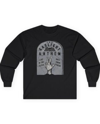 Gaslight Anthem Back From the Dead Unisex Ultra Cotton Long Sleeve Tee