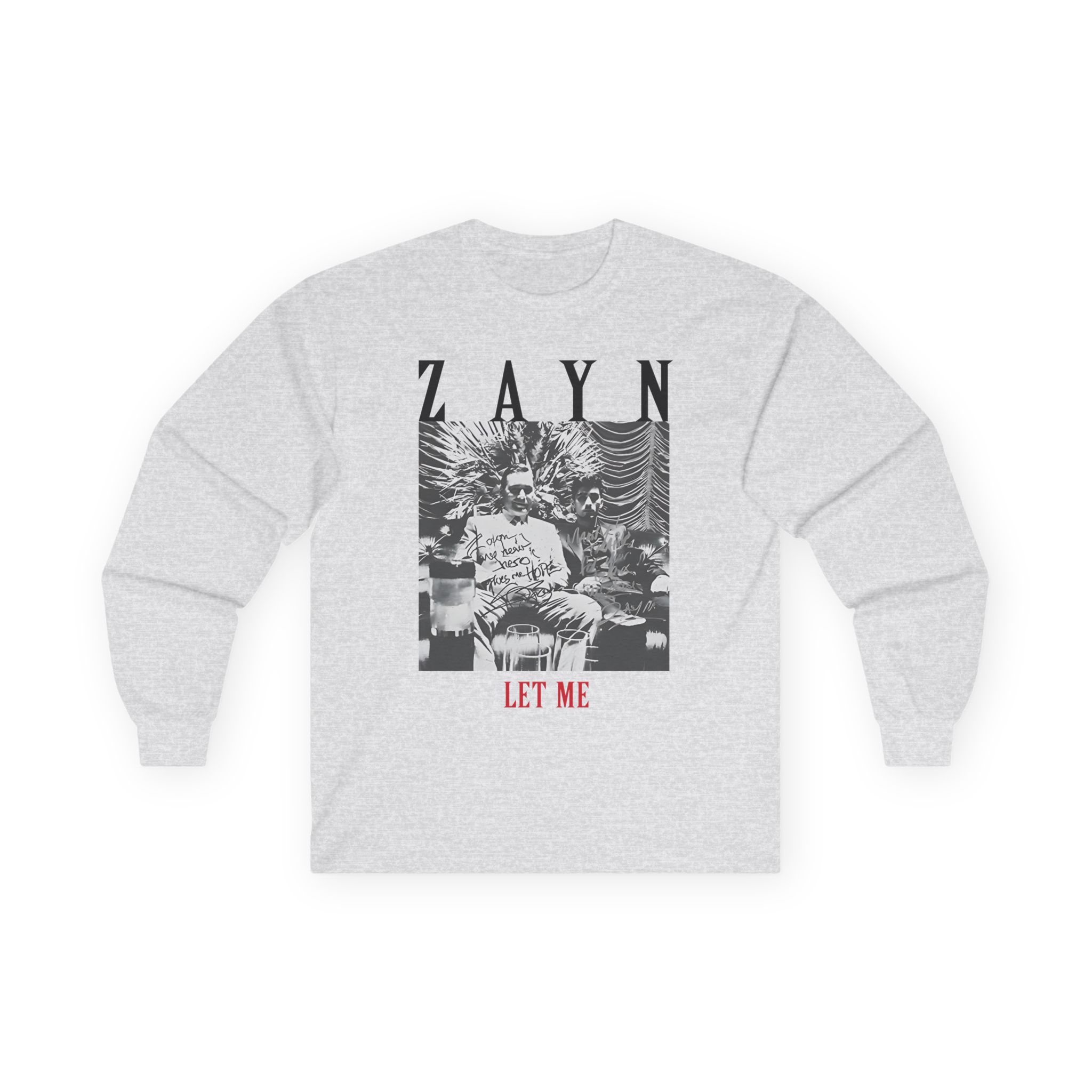 Zayn Malik Let Me Unisex Ultra Cotton Long Sleeve Tee
