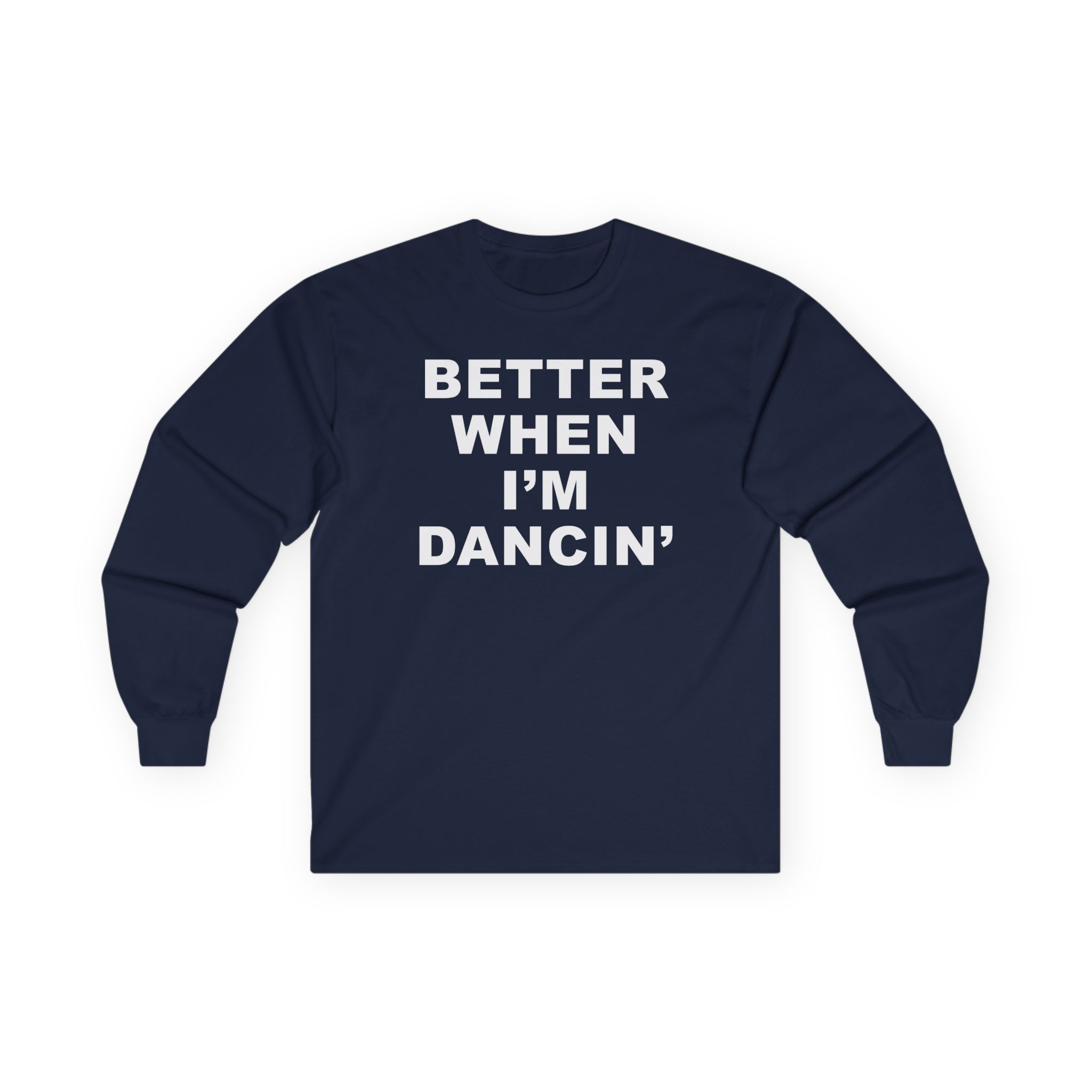 Meghan Trainor Better When I'm Dancin' Unisex Ultra Cotton Long Sleeve Tee