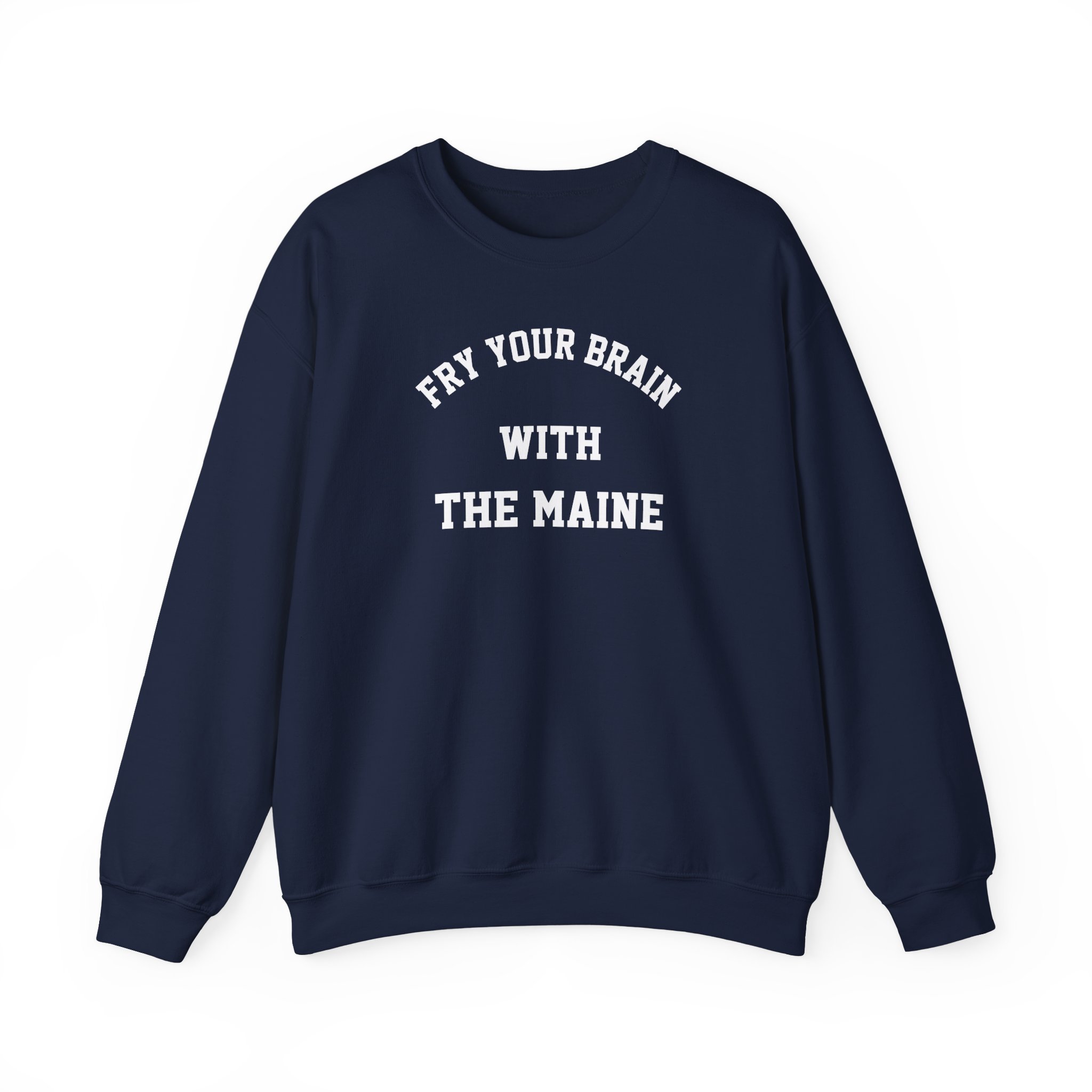 The Maine Fry Your Brain Unisex Heavy Blend Crewneck Sweatshirt