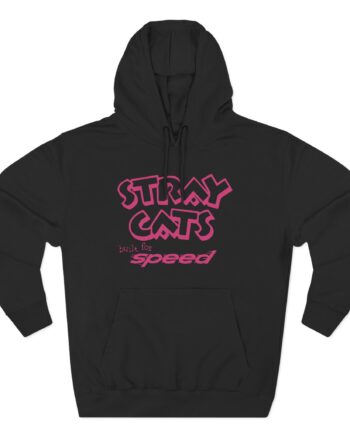 Stray Cats Built for Speed Three-Panel Fleece Hoodie