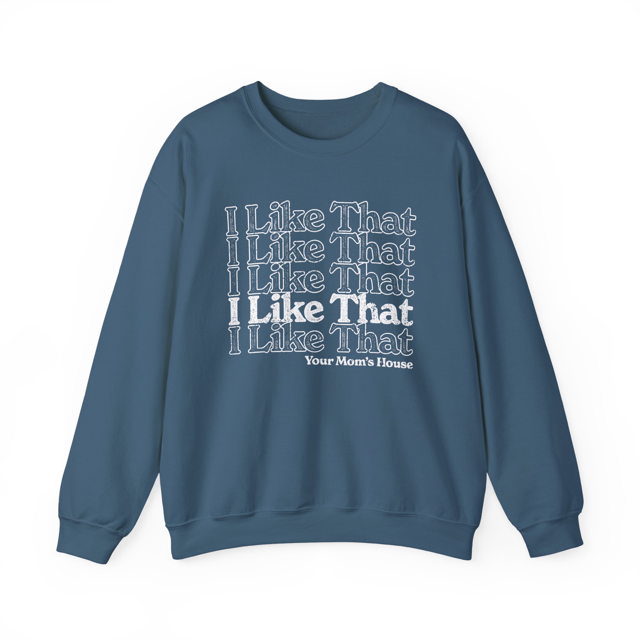 Ymh I Like That Unisex Heavy Blendâ„¢ Crewneck Sweatshirt