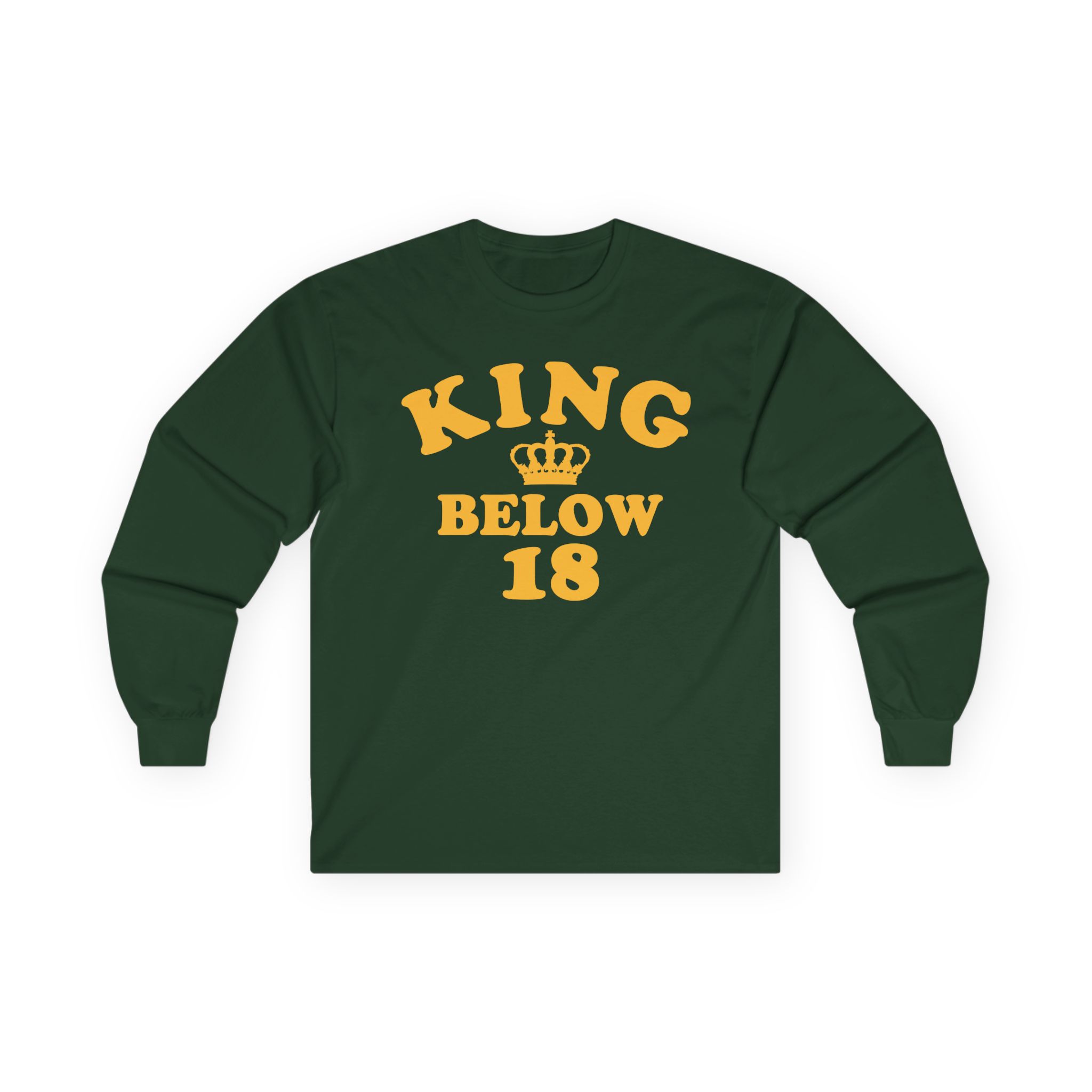 Ymh King Below 18 Toddler Unisex Ultra Cotton Long Sleeve Tee