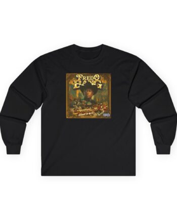 Fredo Bang Stroke It Unisex Ultra Cotton Long Sleeve Tee