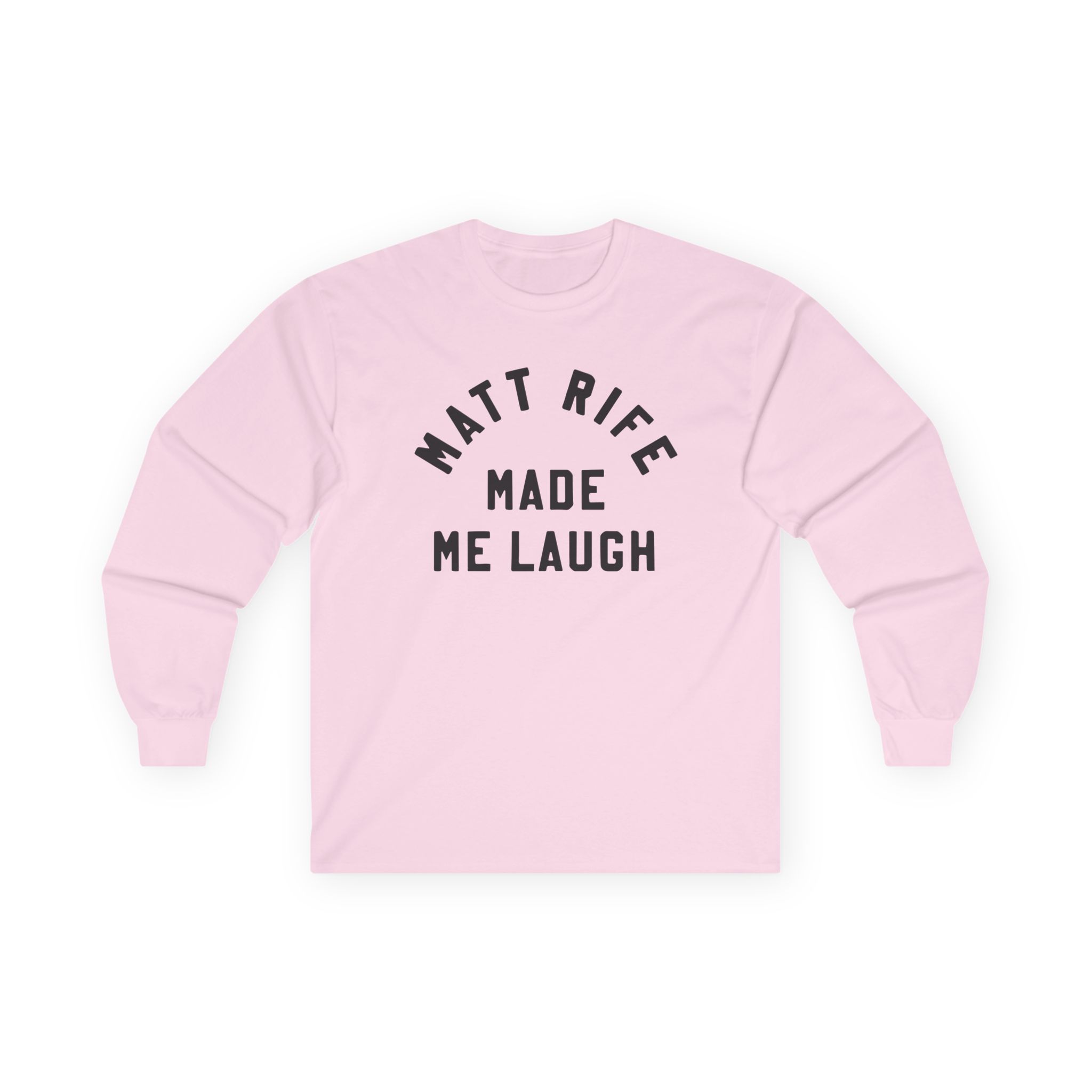 Matt Rife Made Me Laugh Unisex Ultra Cotton Long Sleeve Tee