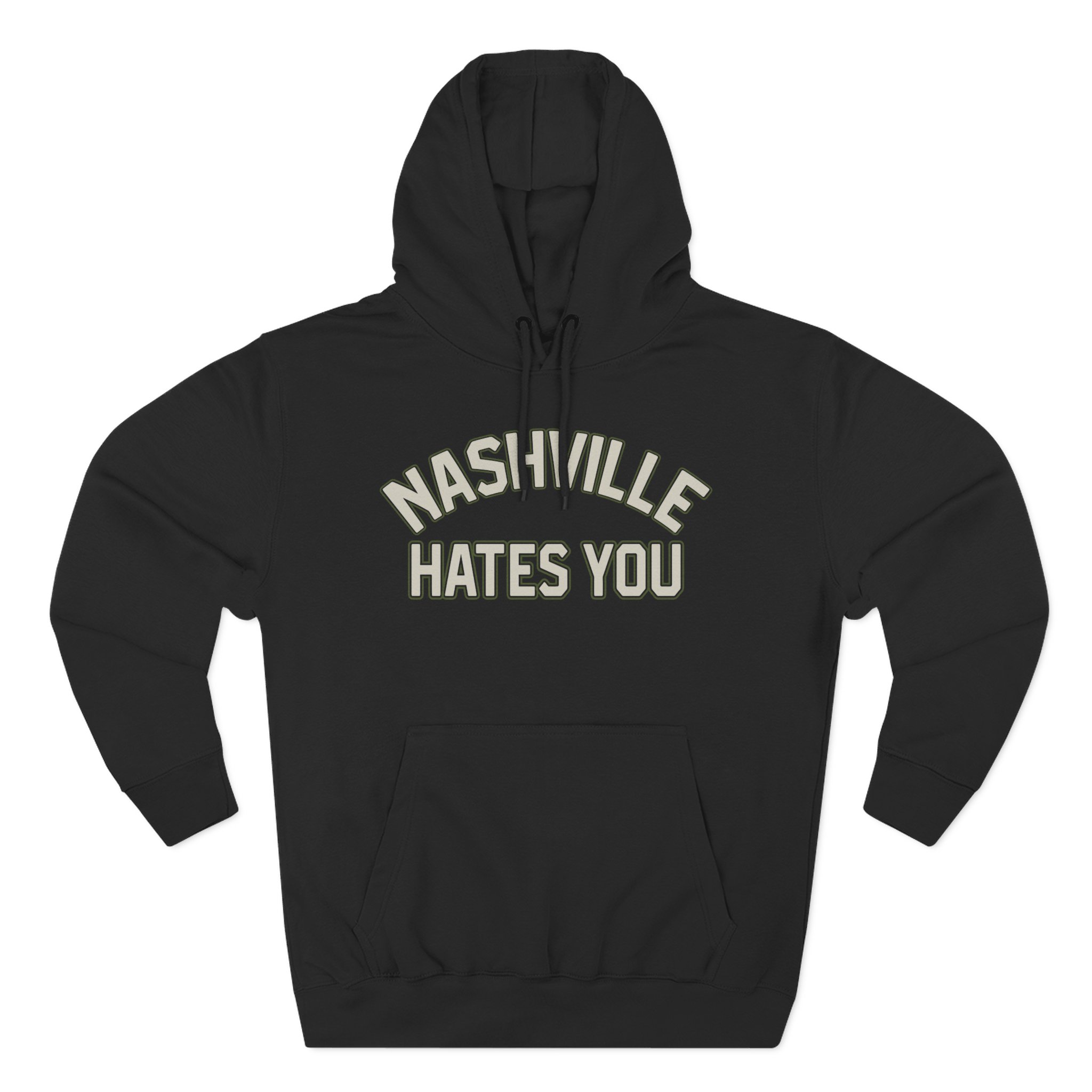 Orthodox Nashville Hates You Three-Panel Fleece Hoodie