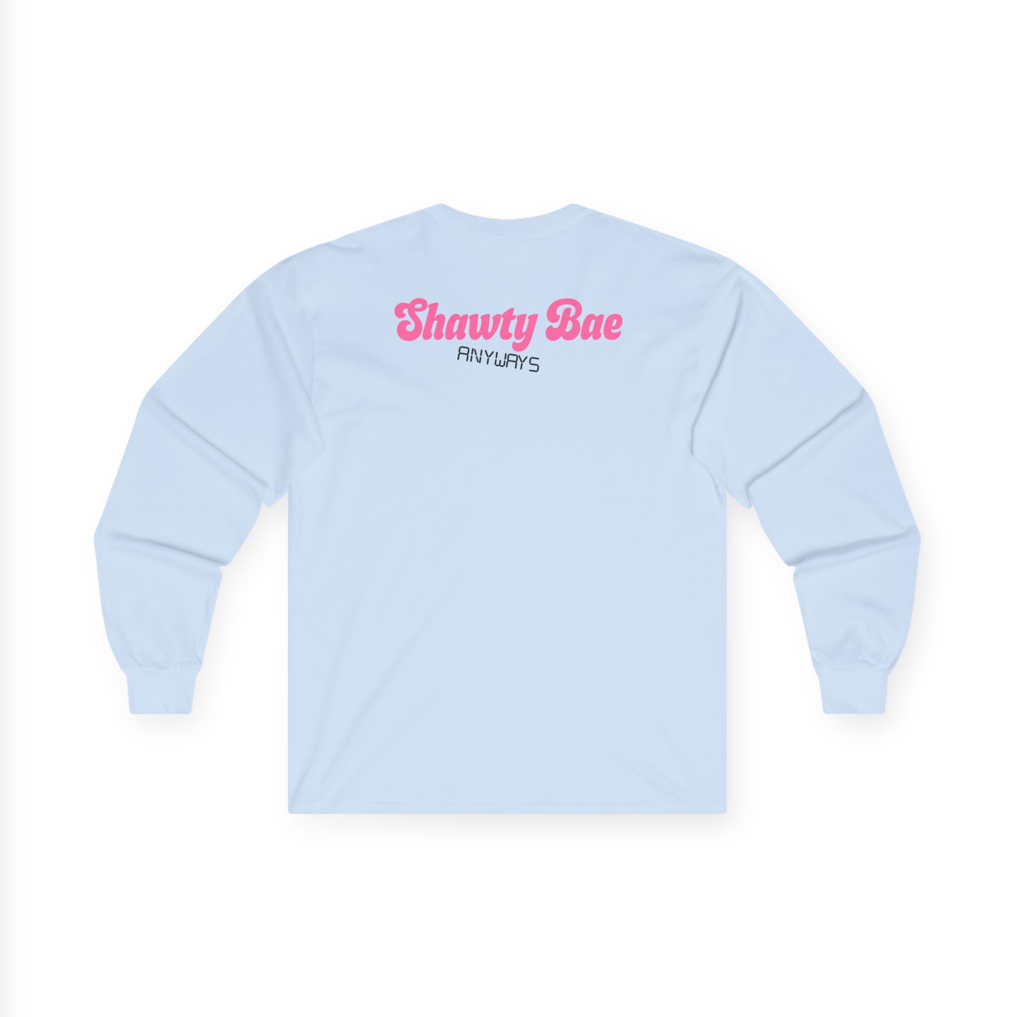 Shawty Bae Shawty Hotline Unisex Ultra Cotton Long Sleeve Tee