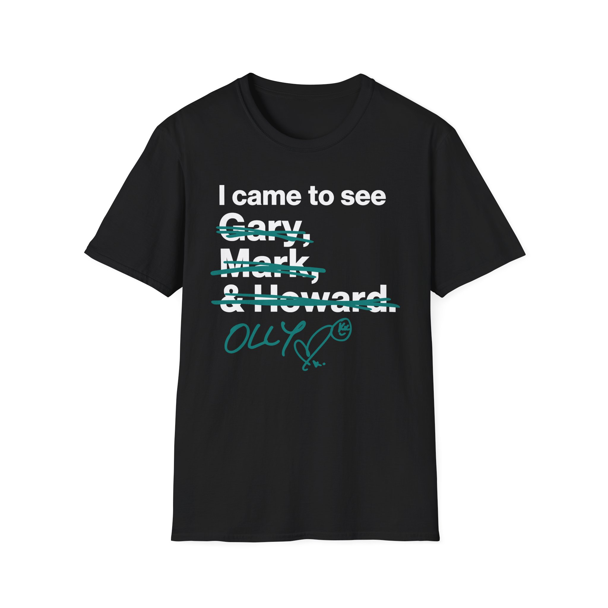 Olly Murs I Came To See Unisex Softstyle T-Shirt
