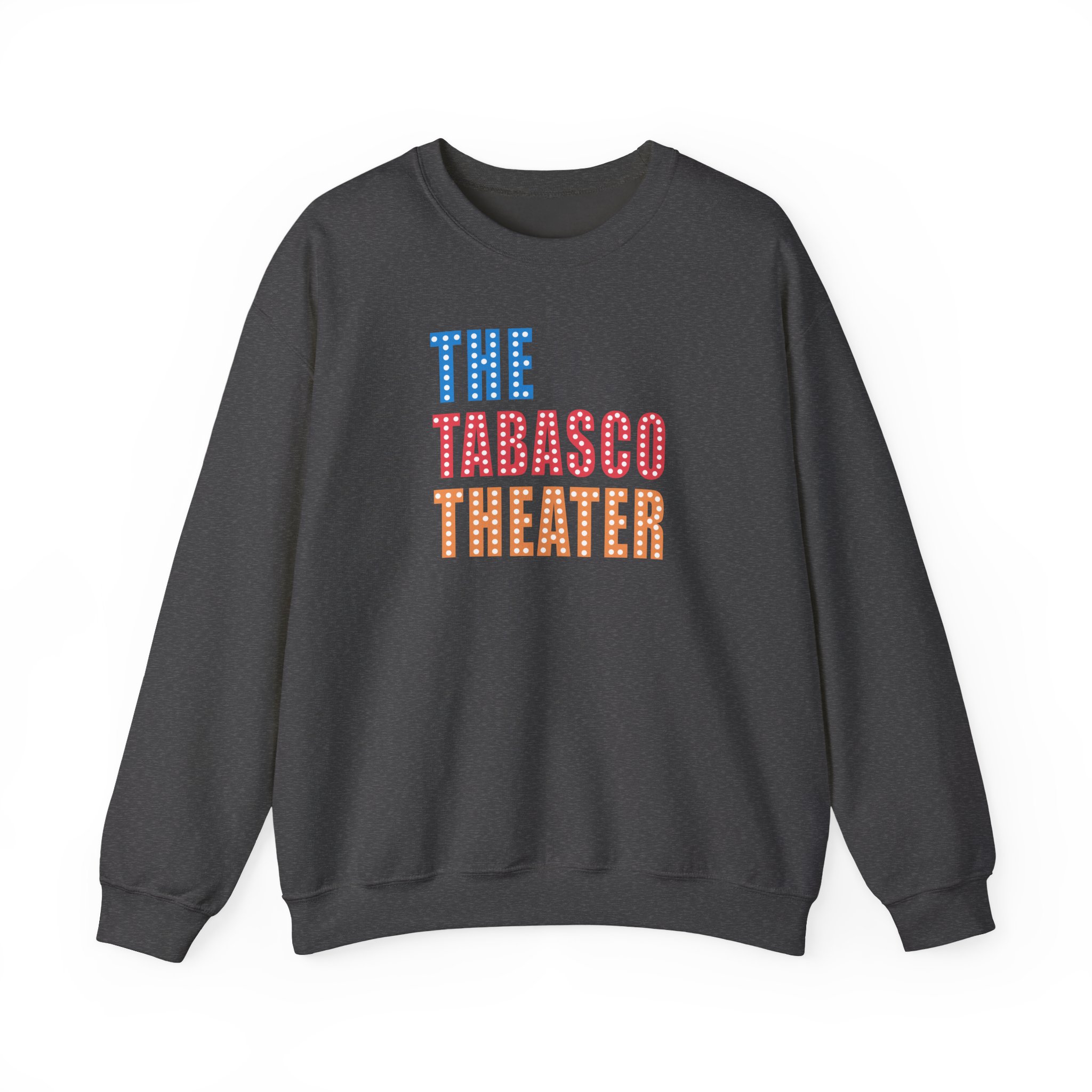 Smartless Tabasco Theater Marquee Unisex Heavy Blendâ„¢ Crewneck Sweatshirt