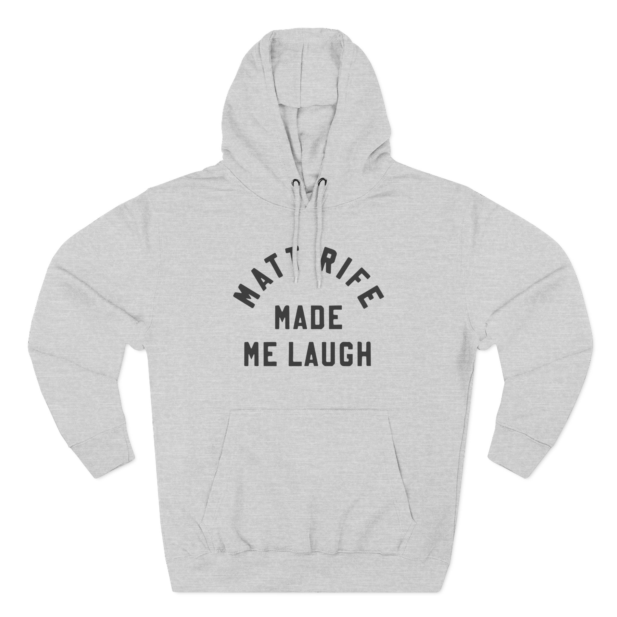 Matt Rife Made Me Laugh Three-Panel Fleece Hoodie