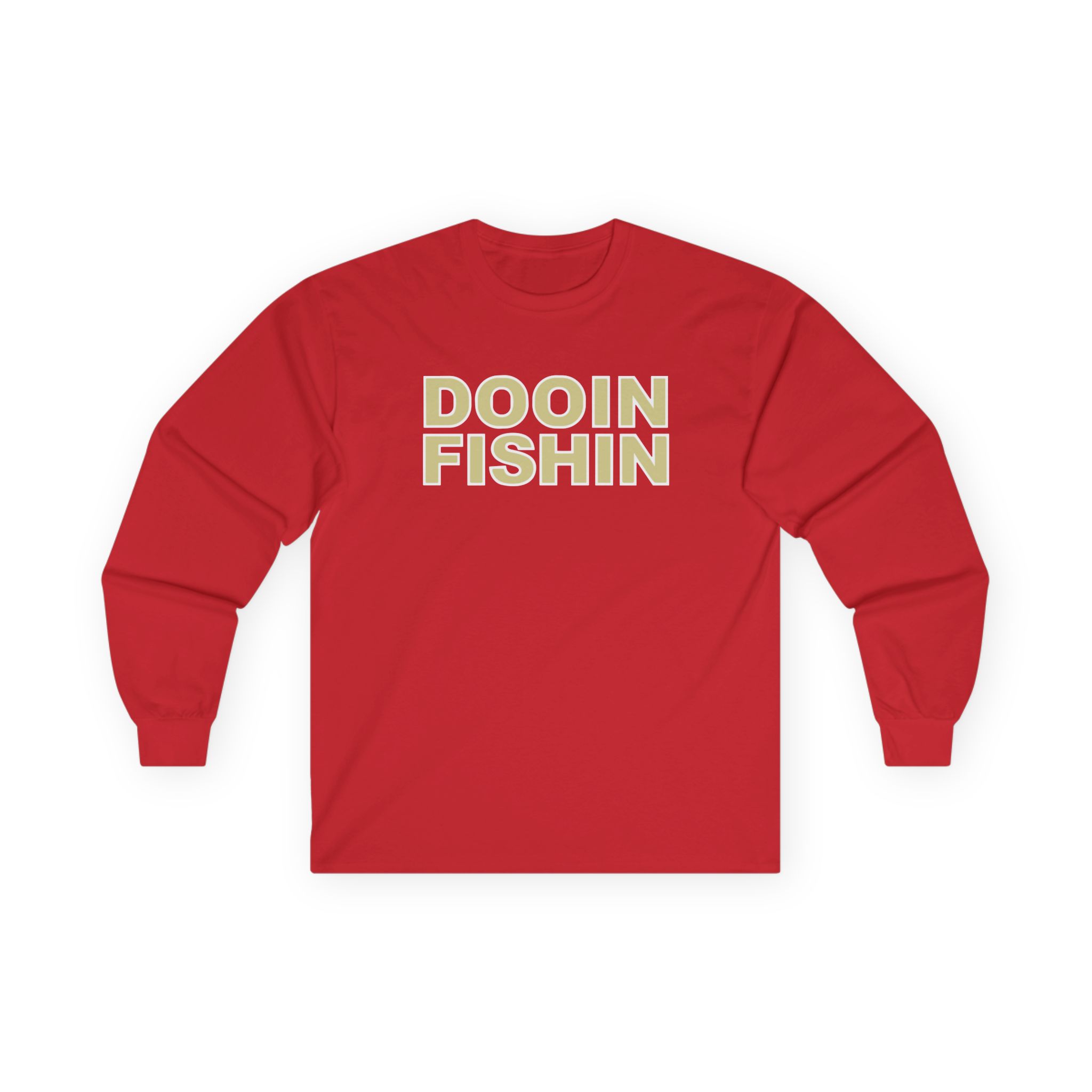 Upchurch Dooin Fishin Unisex Ultra Cotton Long Sleeve Tee