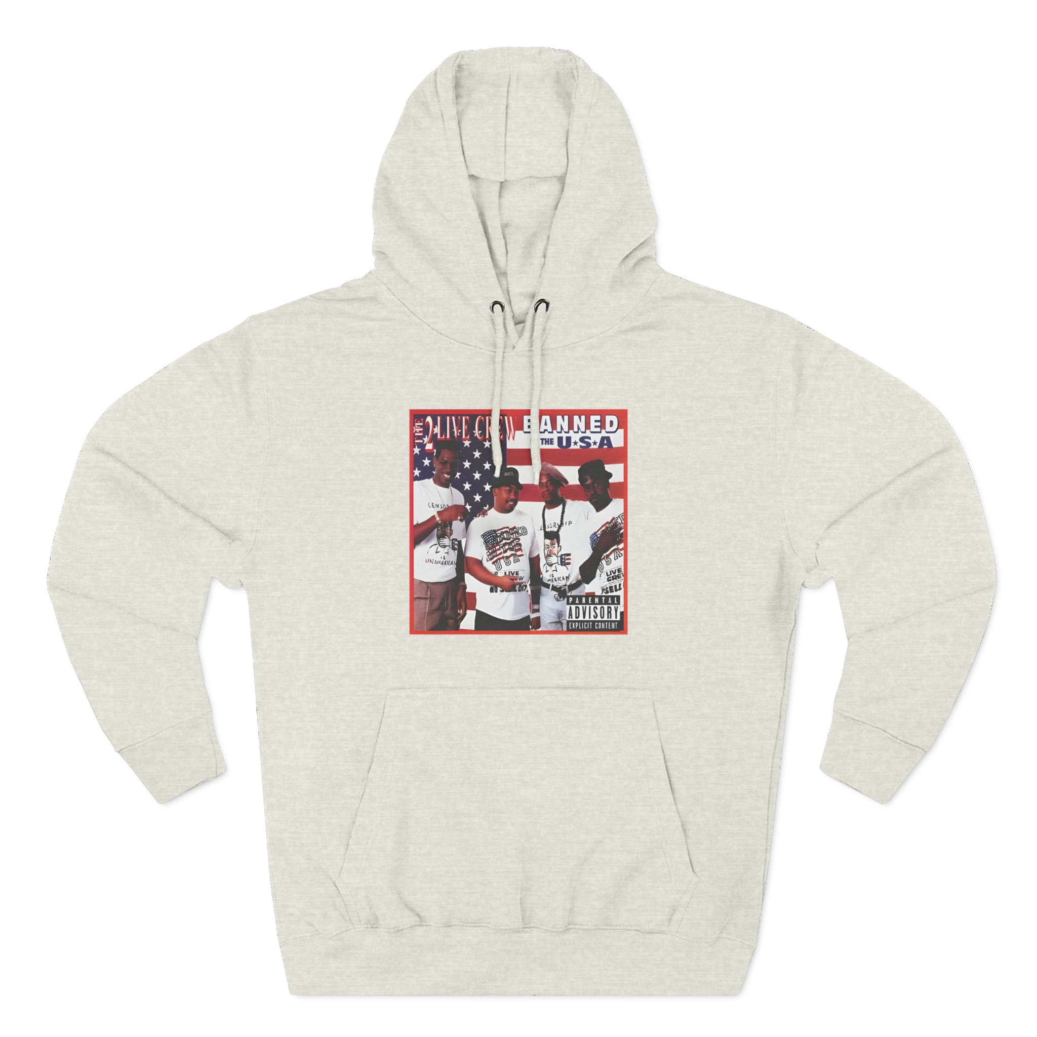 2 Live Crew Banned in the Usa Three-Panel Fleece Hoodie