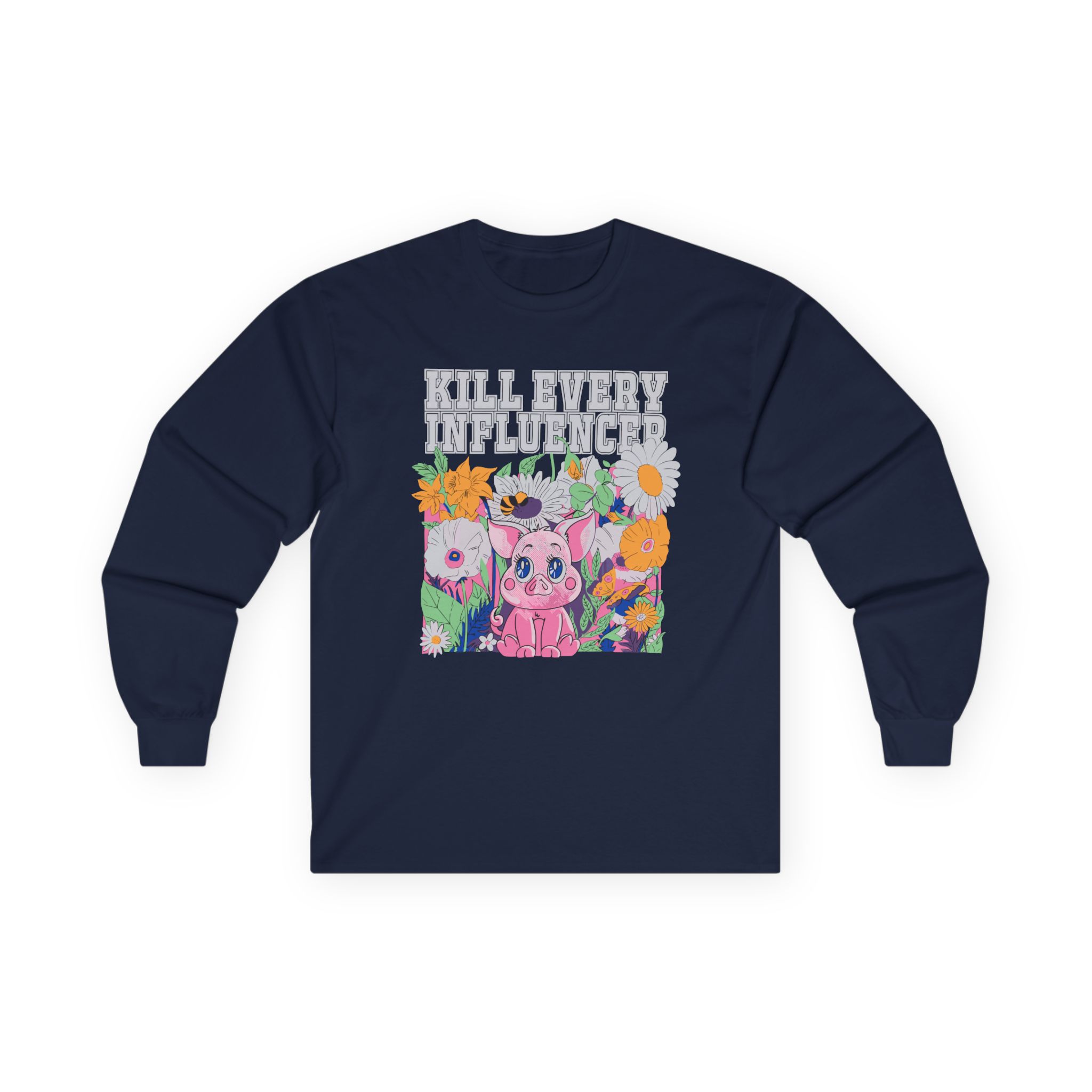 Meatcanyon Kill Every Iuencers Unisex Ultra Cotton Long Sleeve Tee