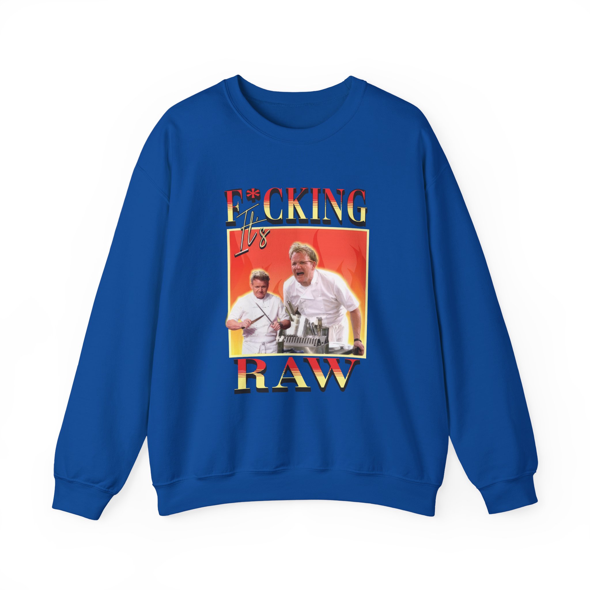 Gordon Ramsay It's F*cking Raw Unisex Heavy Blendâ„¢ Crewneck Sweatshirt
