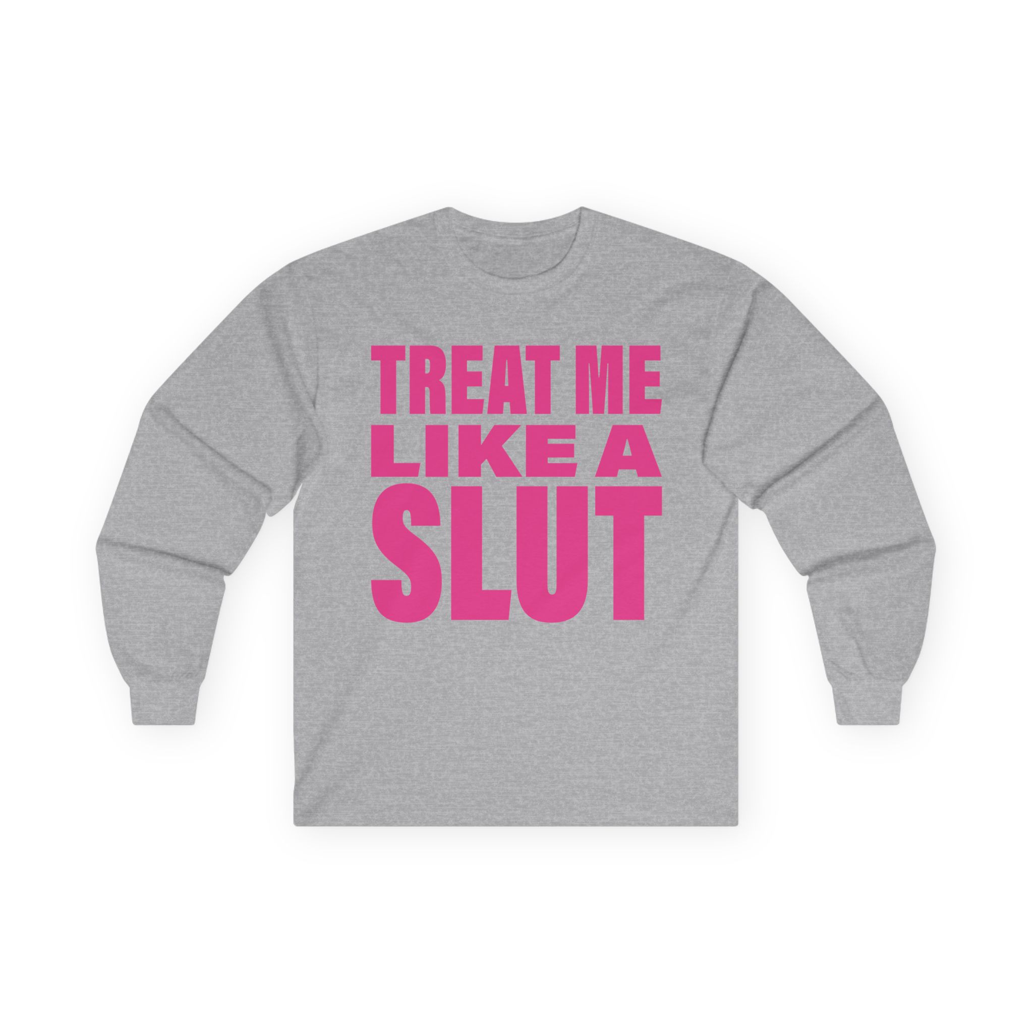 Kim Petras Treat Me Like a Slut Unisex Ultra Cotton Long Sleeve Tee