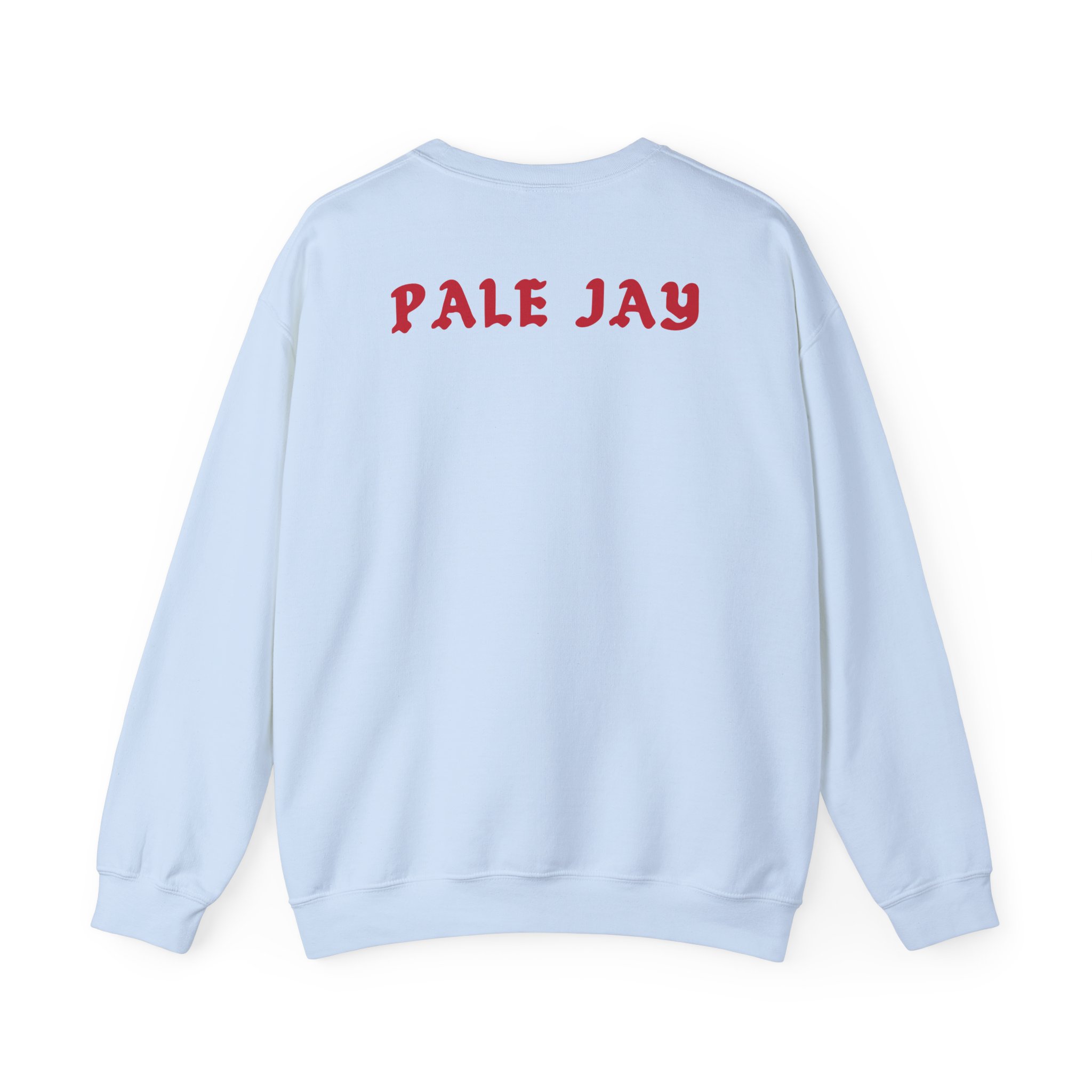 Pale Jay Feel All Your Feelings Unisex Heavy Blend Crewneck Sweatshirt