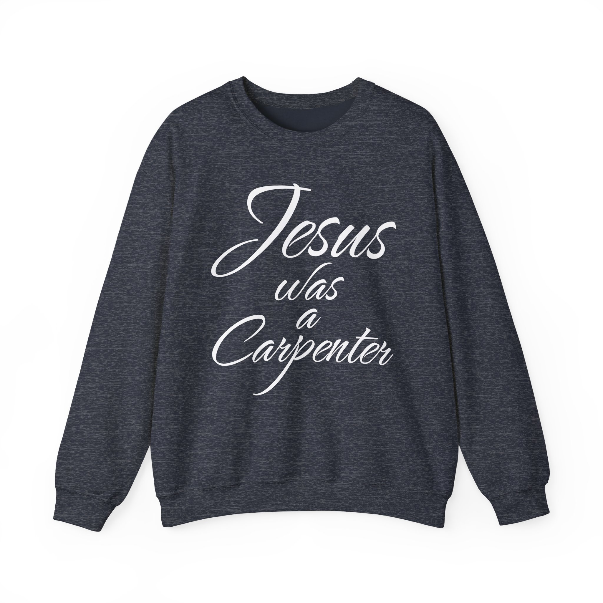 Trisha Paytas Jesus Was a Carpenter Unisex Heavy Blendâ„¢ Crewneck Sweatshirt