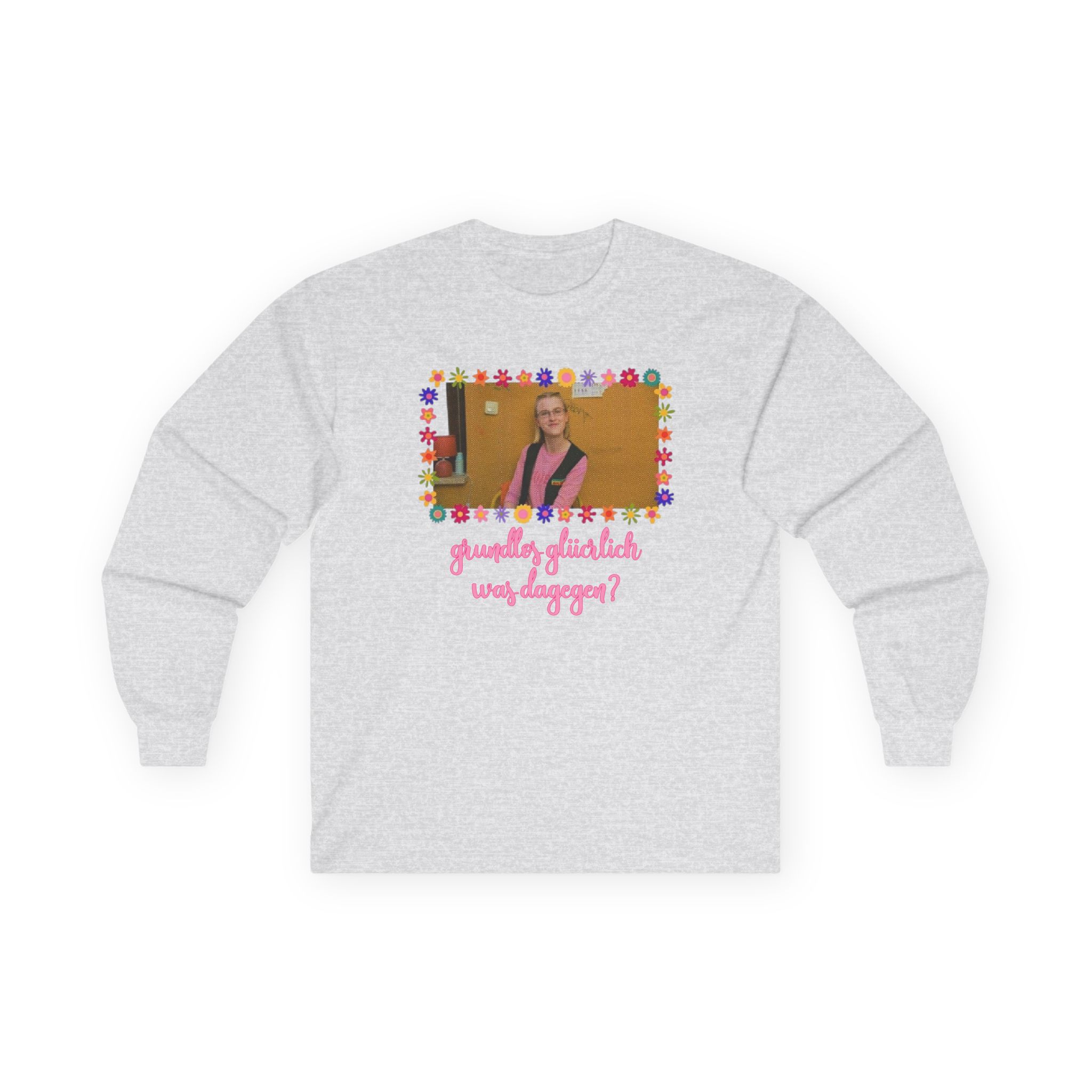 Feinkost Kolinski - Grundlos Glücklich Was Dagegen Unisex Ultra Cotton Long Sleeve Tee