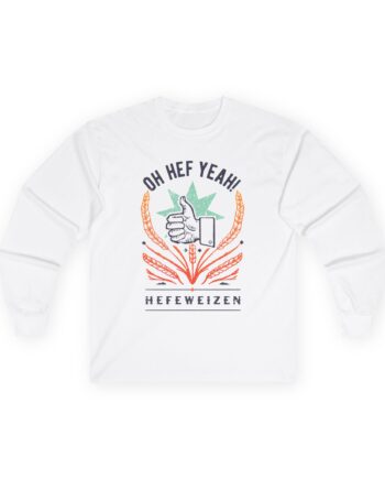 Oh Hef Yeah Unisex Ultra Cotton Long Sleeve Tee