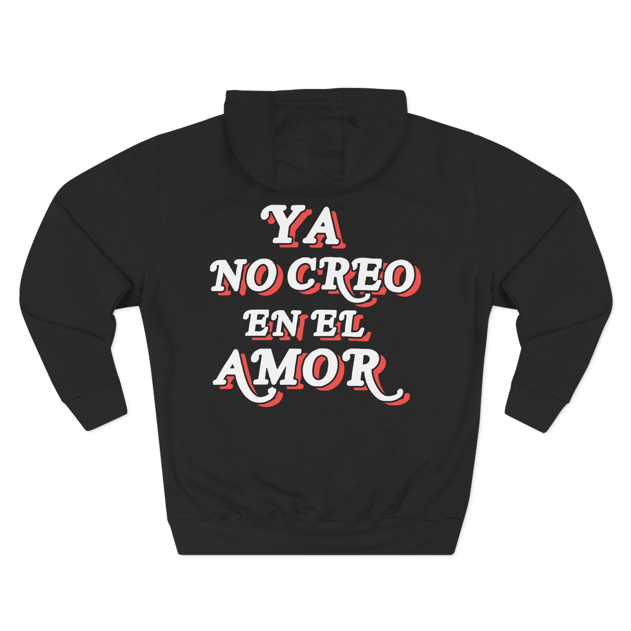 Chicos Toxicos Ya No Creo en El Amor Three-Panel Fleece Hoodie