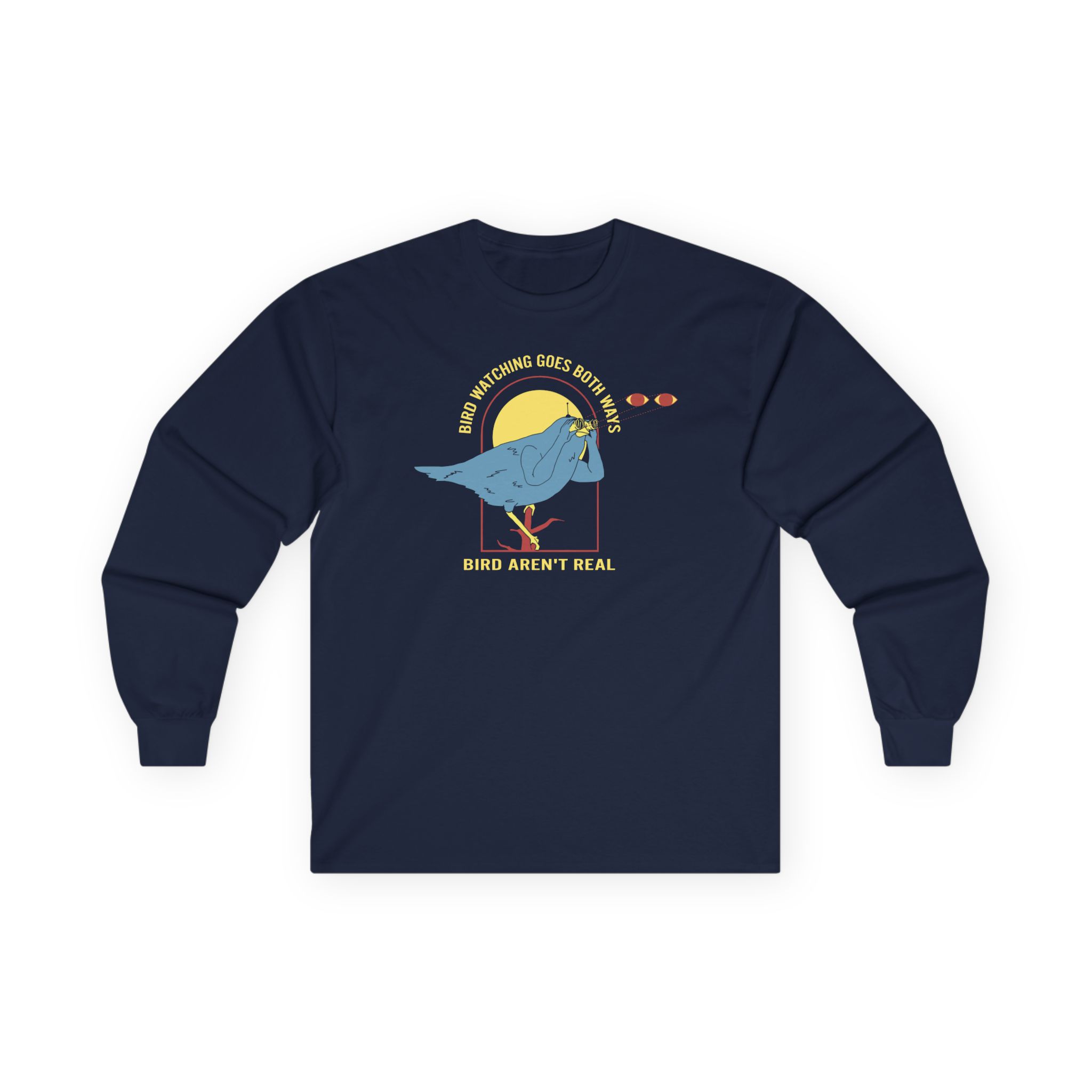 Birds Arent Real Unisex Ultra Cotton Long Sleeve Tee