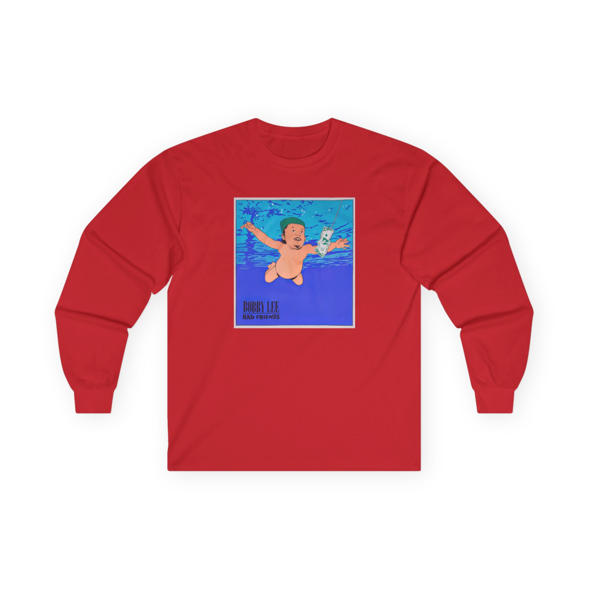 Bad Friends Nevermind Unisex Ultra Cotton Long Sleeve Tee