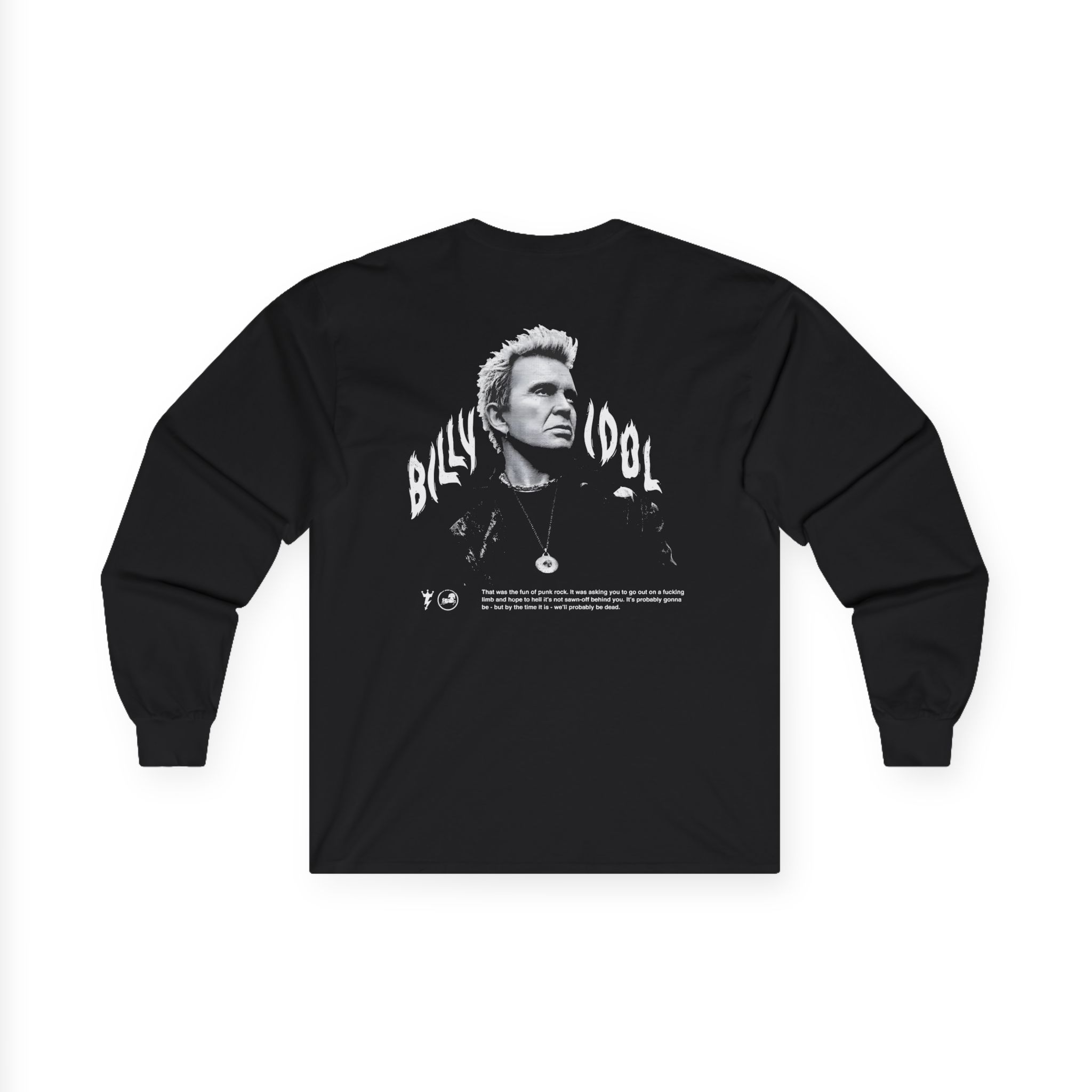 Billy Idol Flames Punk Quote Unisex Ultra Cotton Long Sleeve Tee