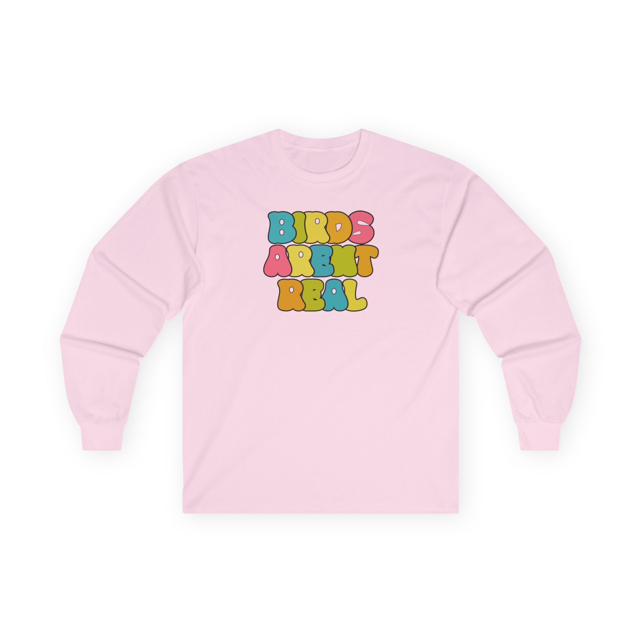 Birds Arent Real Unisex Ultra Cotton Long Sleeve Tee