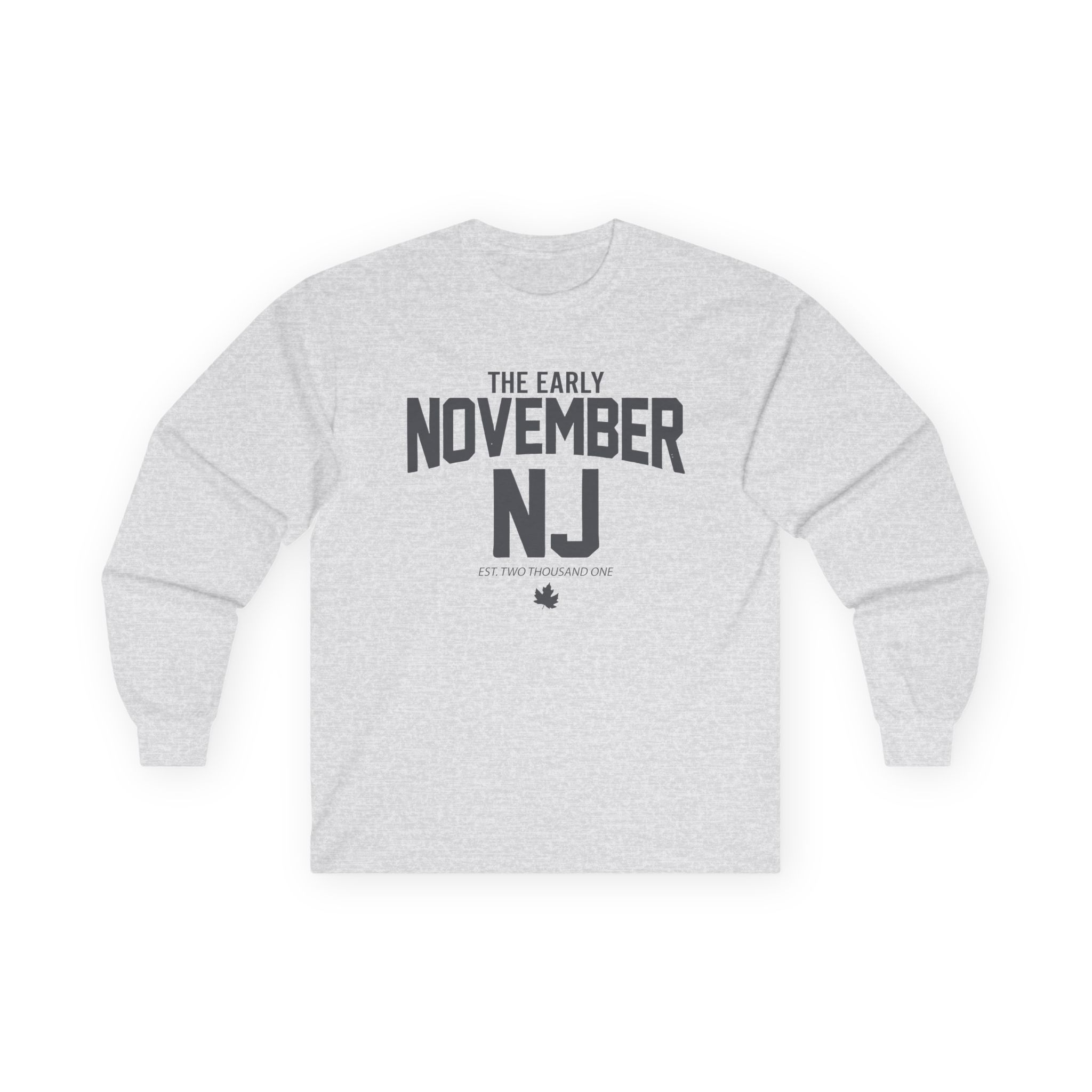 The Early November Unisex Ultra Cotton Long Sleeve Tee