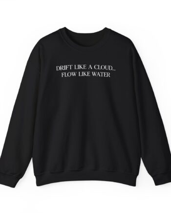 Inzo Drift Like a Cloud, Flow Like Water Unisex Heavy Blend Crewneck Sweatshirt