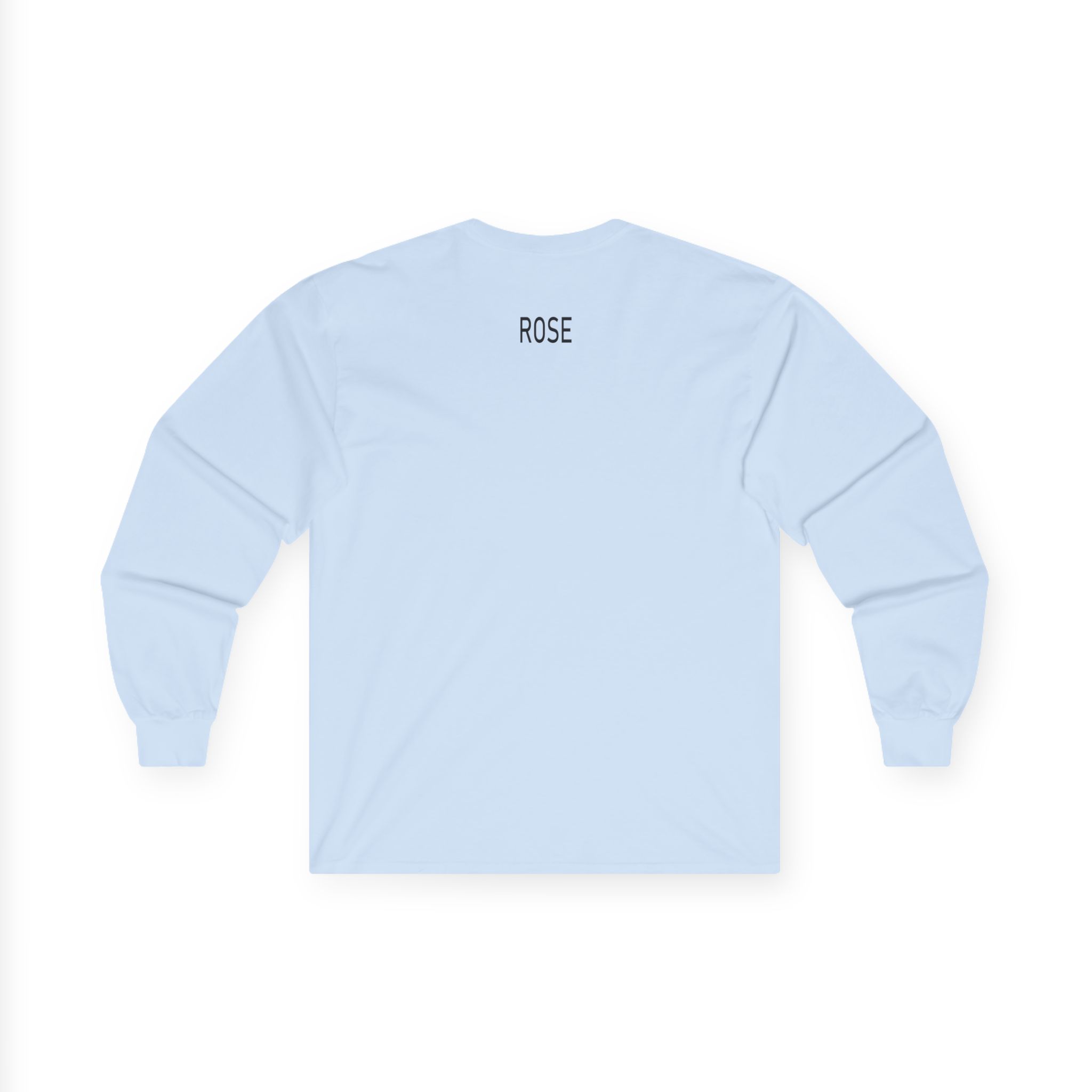 B Rose Unisex Ultra Cotton Long Sleeve Tee